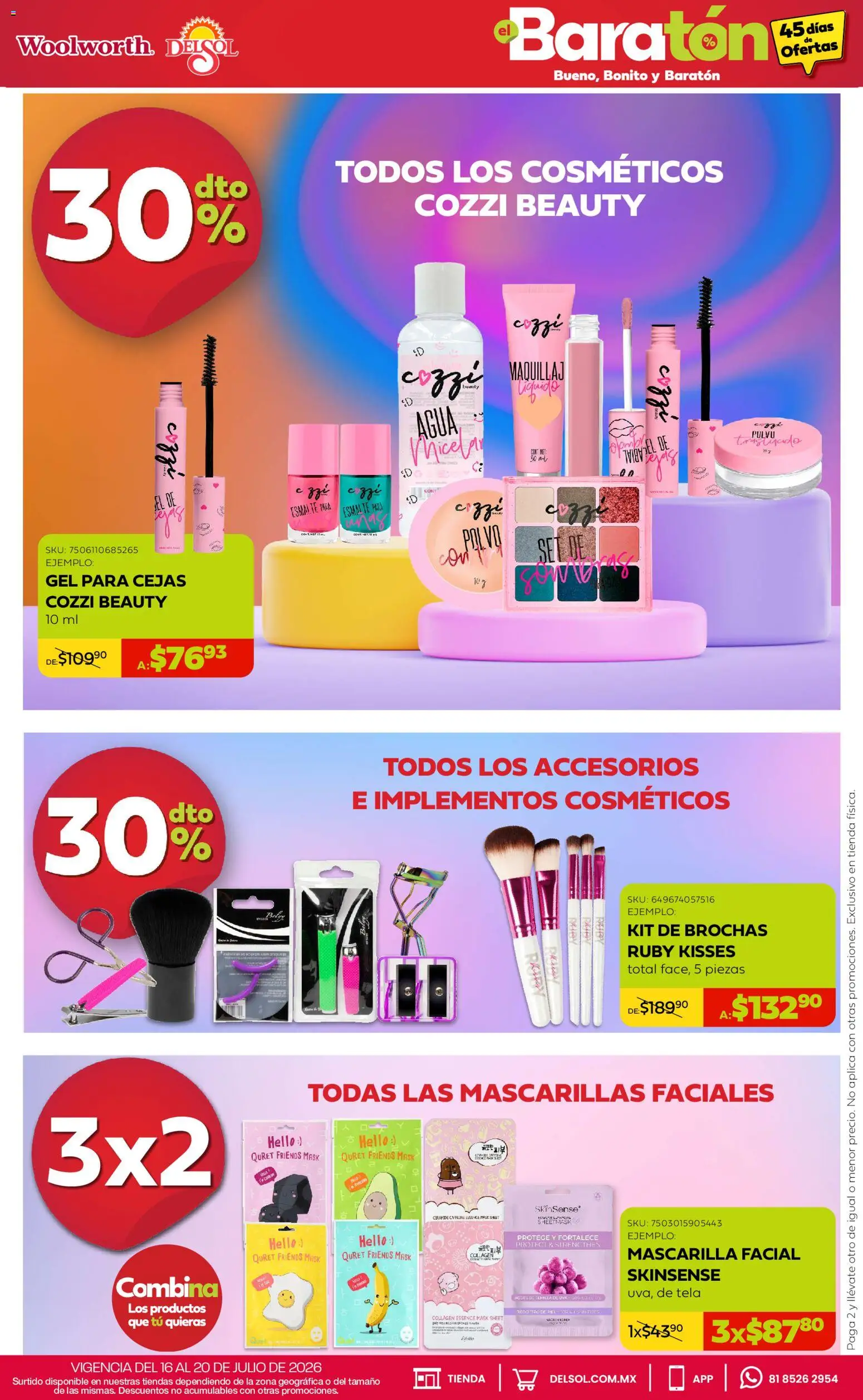 Nuevas ofertas de Del Sol y Woolworth válidas en toda la República Mexicana desde el 16/07/2026. ¡Encuentra las mejores ofertas en Del Sol y Woolworth catálogo Bueno, Bonito y Baratón! | Página: 11 | Productos: Agua, Mascarilla, Polvo