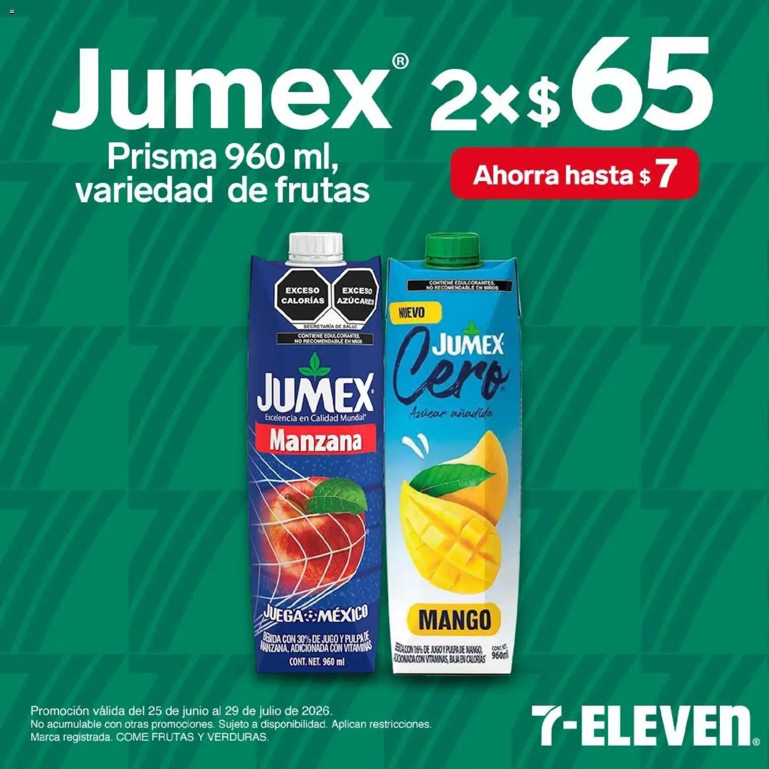 Nuevas ofertas de 7-Eleven válidas en toda la República Mexicana desde el 25/06/2026. ¡Encuentra las mejores ofertas en 7-Eleven folleto! | Página: 6