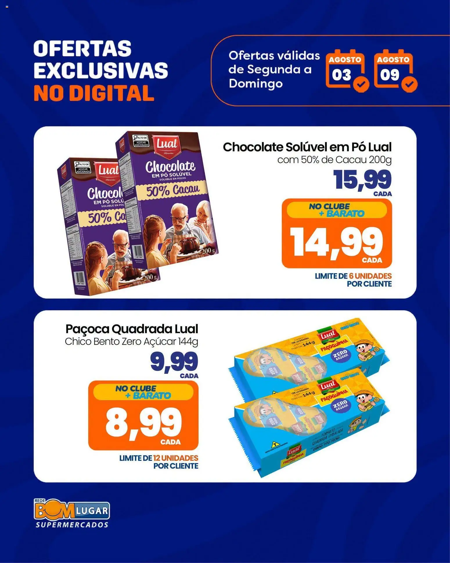 Rede Bom Lugar Folheto - válido de 03/08/2026 | Página: 4 | Produtos: Pó, Polvo, Chocolate, Açúcar