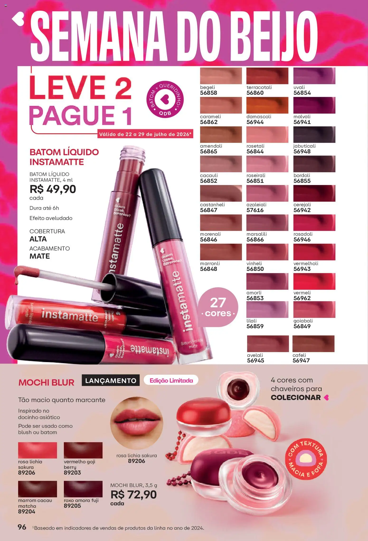 O Boticário Folheto - válido de 20/07/2026 | Página: 98 | Produtos: Lichia, Matchá, Blush, Batom