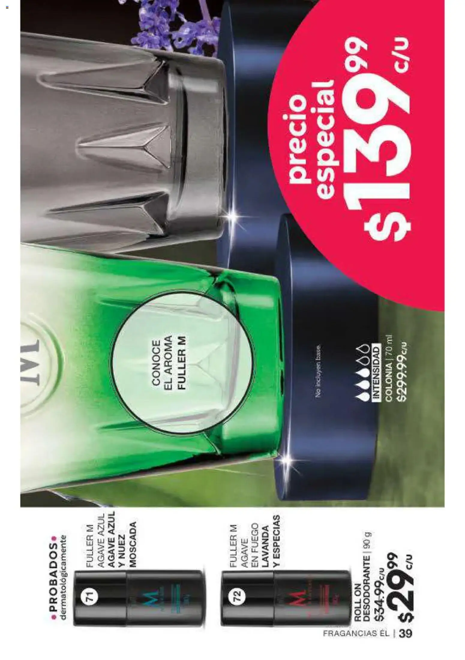 Nuevas ofertas de Fuller válidas en toda la República Mexicana desde el 16/09/2026. ¡Encuentra las mejores ofertas en Fuller campaña 12 2026! | Página: 40 | Productos: Desodorante, Especias, Nuez, Agave