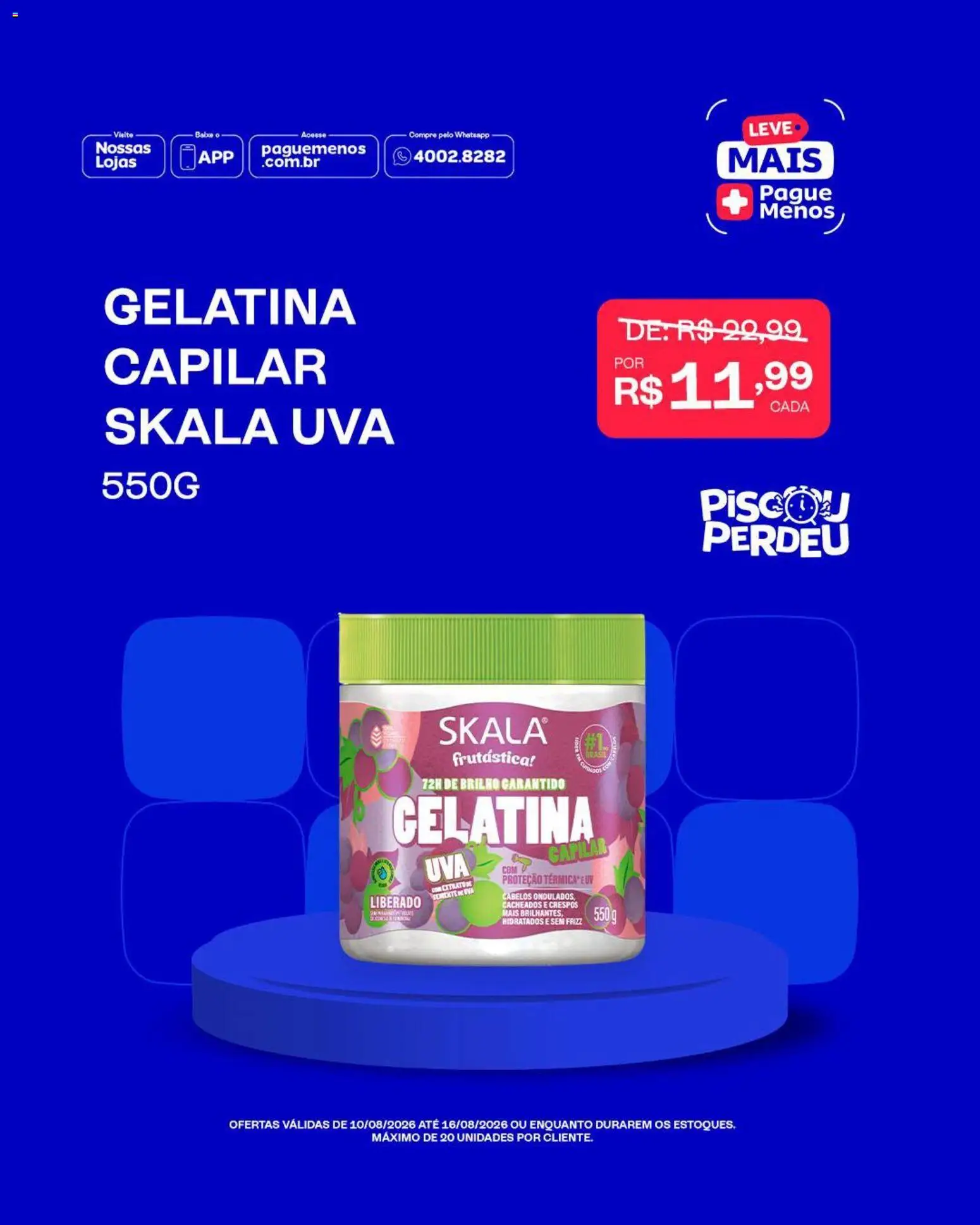 Pague Menos Folheto - válido de 10/08/2026 | Página: 3 | Produtos: Uva, Gelatina