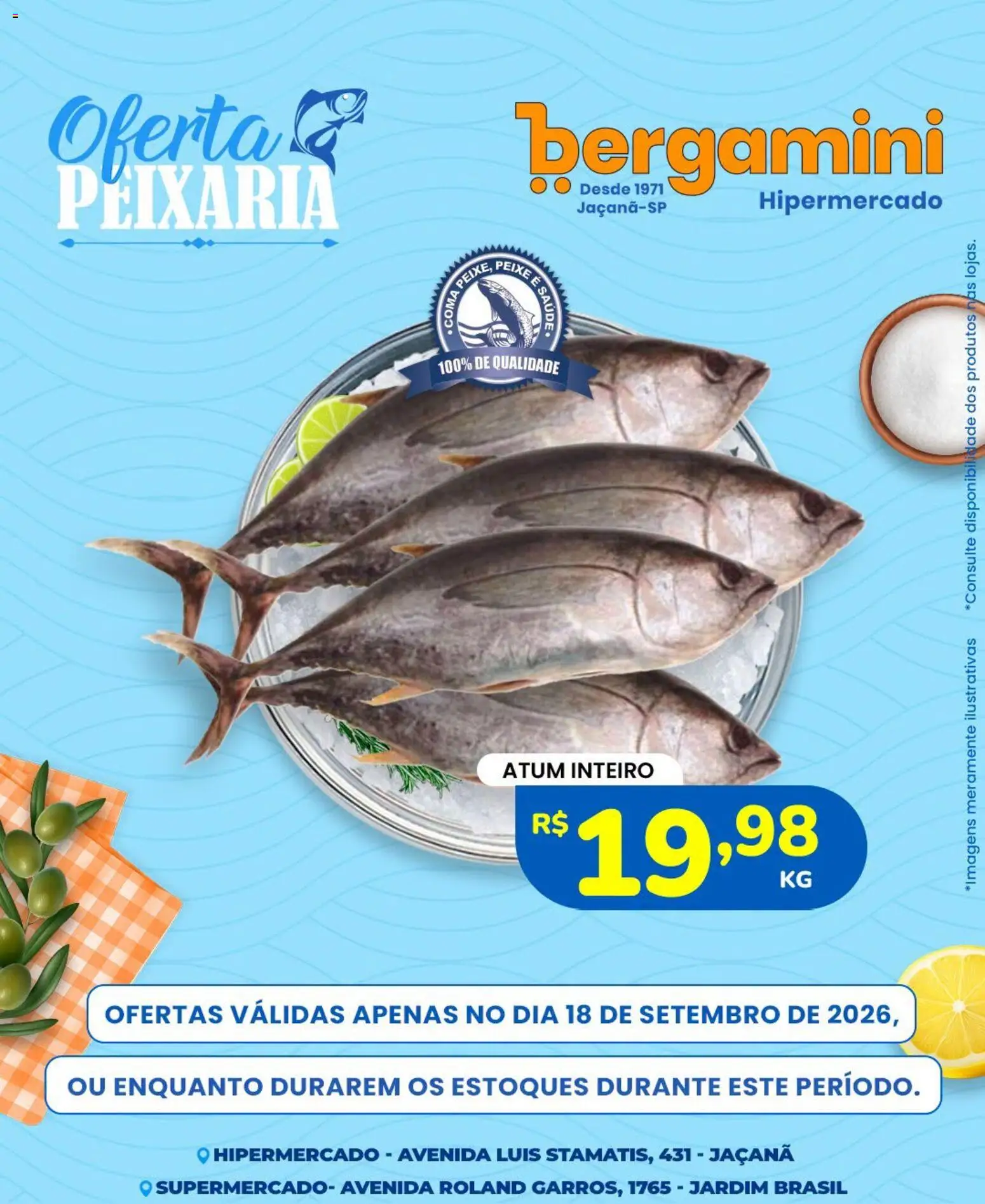 Supermercado Bergamini Folheto - válido de 18/09/2026 | Página: 4 | Produtos: Peixe, Atum