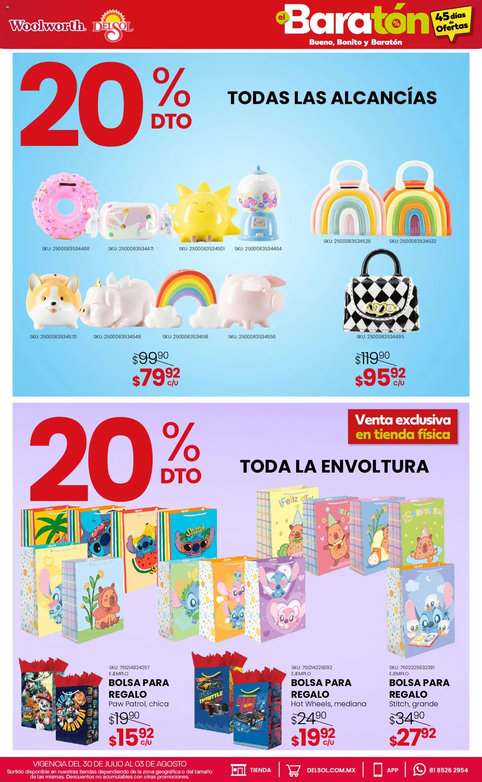 Nuevas ofertas de Del Sol y Woolworth válidas en toda la República Mexicana desde el 30/07/2026. ¡Encuentra las mejores ofertas en Del Sol y Woolworth catálogo Bueno, Bonito y Baratón! | Página: 24 | Productos: Bolsa