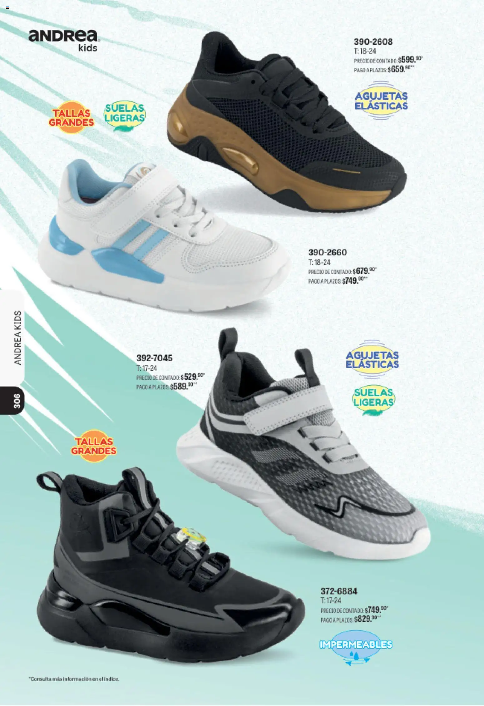 Nuevas ofertas de Andrea válidas en toda la República Mexicana desde el 09/08/2026. ¡Encuentra las mejores ofertas en Andrea catálogo Deportivo Completo! | Página: 306