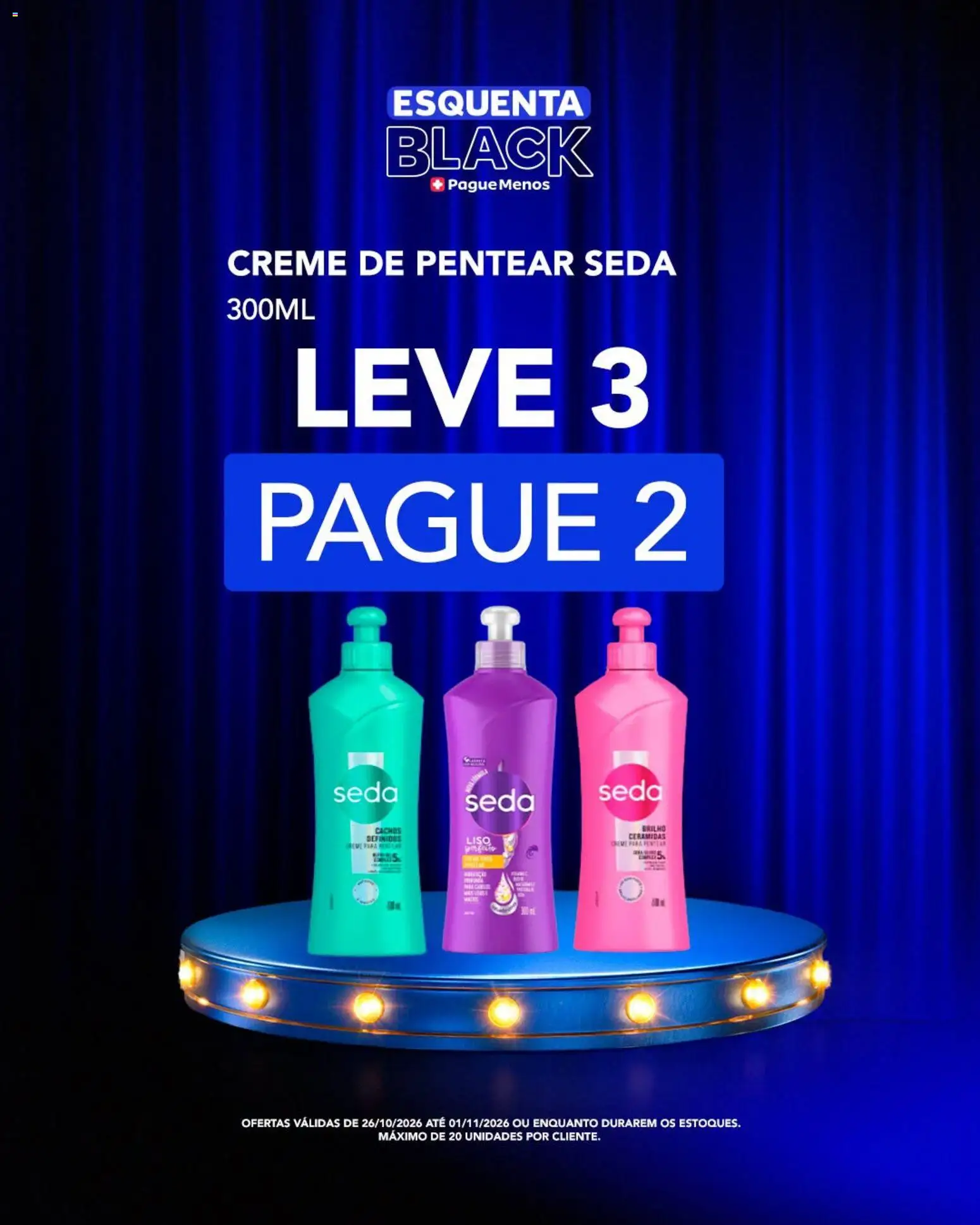 Pague Menos Folheto - válido de 26/10/2026 | Página: 7