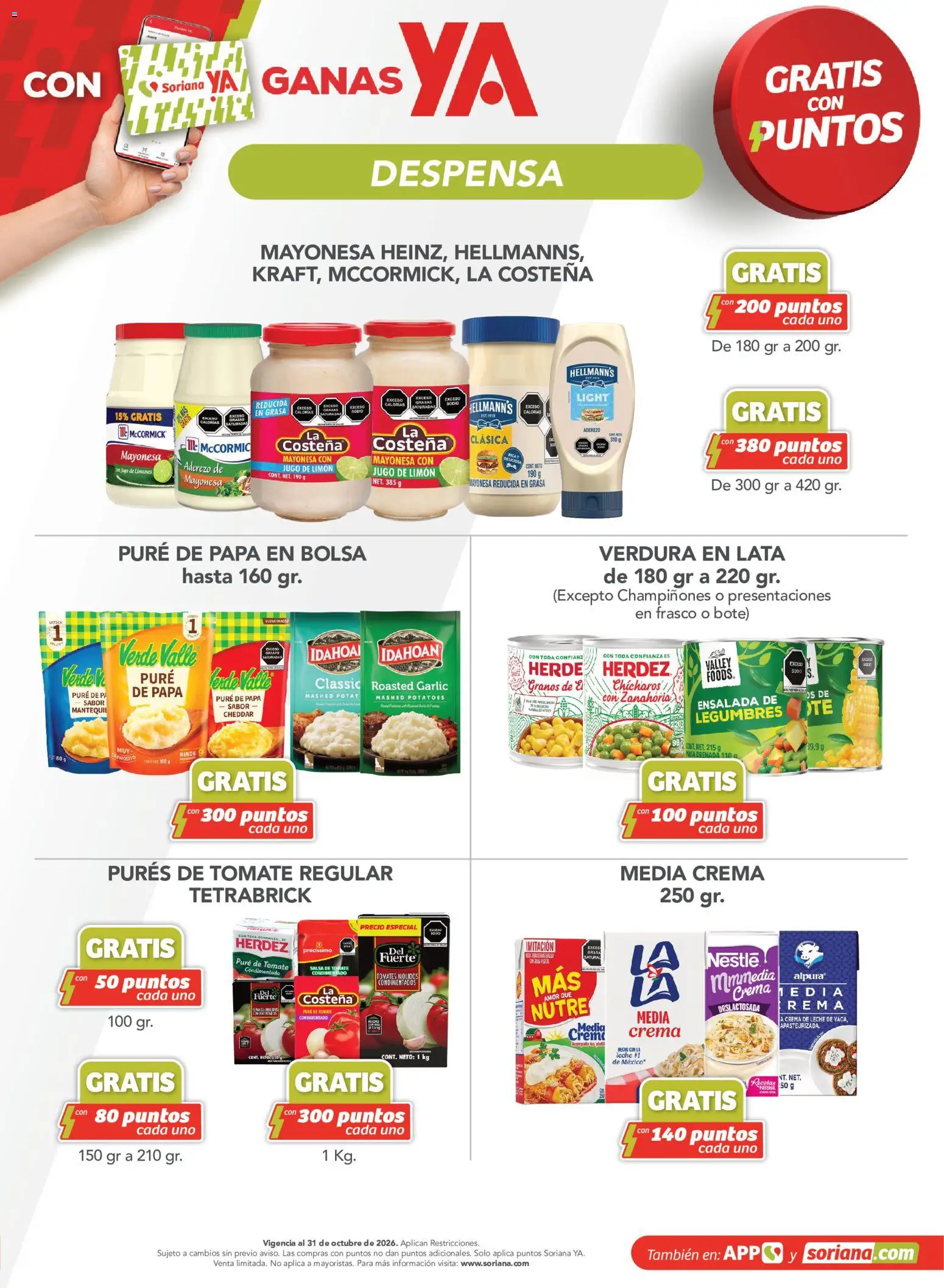 Nuevas ofertas de Soriana válidas en toda la República Mexicana desde el 11/09/2026. ¡Encuentra las mejores ofertas en Soriana Híper - Gratis con puntos Soriana YA! | Página: 5 | Productos: Crema de leche, Pure de Tomate, Ensalada, Salsa de tomate