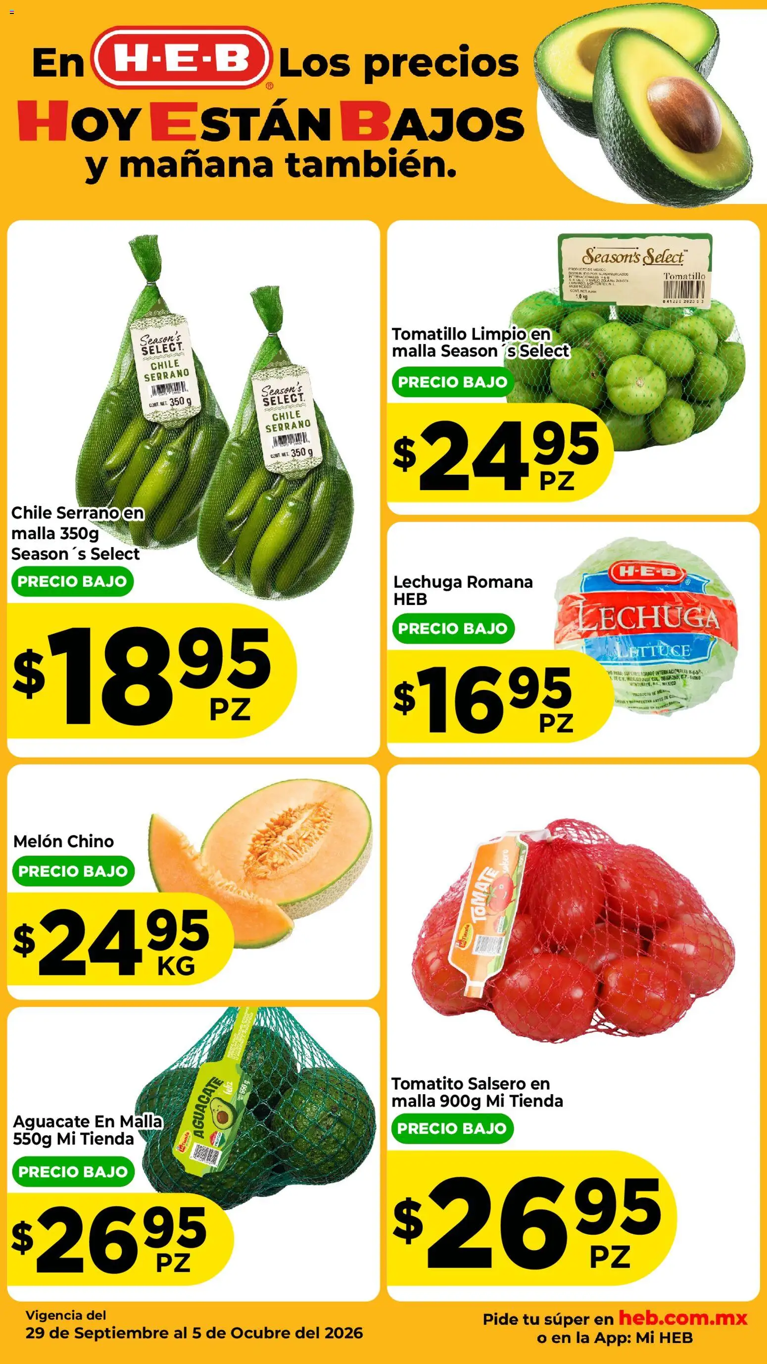 Nuevas ofertas de H-E-B válidas en toda la República Mexicana desde el 29/09/2026. ¡Encuentra las mejores ofertas en H-E-B folleto Fruta y venduras! | Página: 2 | Productos: Lechuga romana, Melón, Lechuga, Aguacate