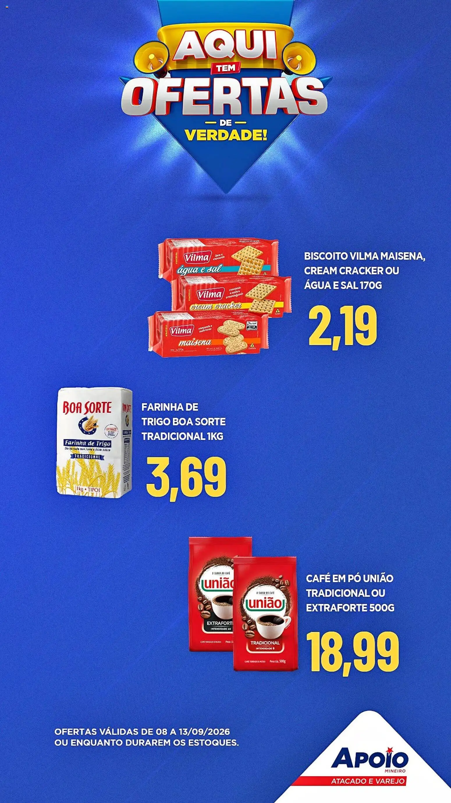 Apoio Mineiro Folheto - válido de 08/09/2026 | Página: 1 | Produtos: Biscoito, Farinha, Café, Água