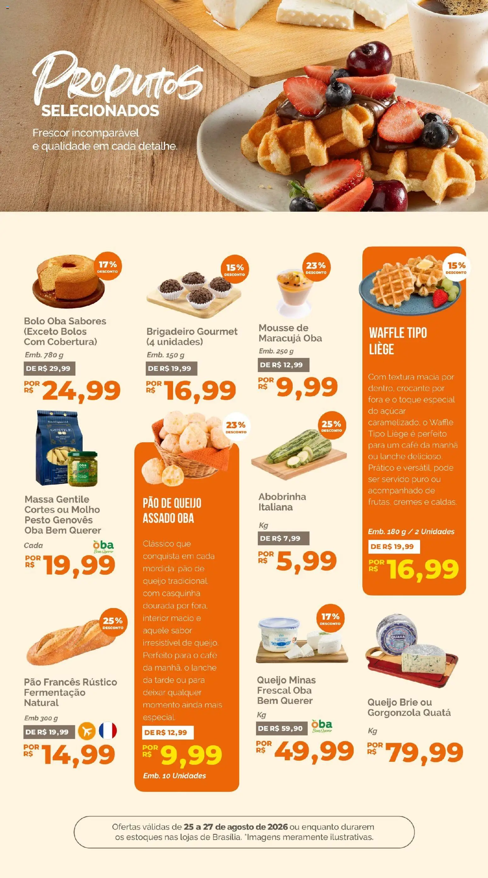 Oba Hortifruti Folheto - válido de 25/08/2026 | Página: 9 | Produtos: Maracujá, Queijo, Pão, Bolo