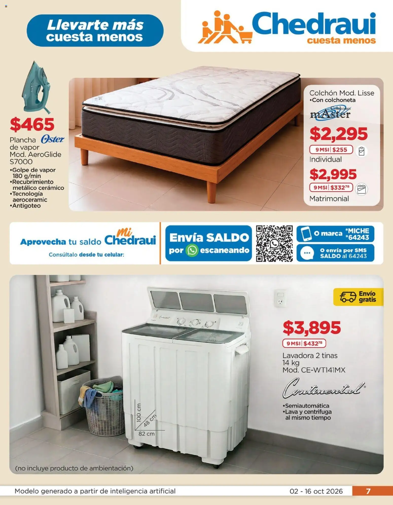 Nuevas ofertas de Chedraui válidas en toda la República Mexicana desde el 02/10/2026. ¡Encuentra las mejores ofertas en Chedraui folleto Renueva tu hogar! | Página: 7