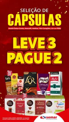 Semar Supermercado ofertas Capsulas Leve 3 Pague 2 - Pré-Visualização do folheto da loja Semar Supermercado, válido de 06/10/2026
