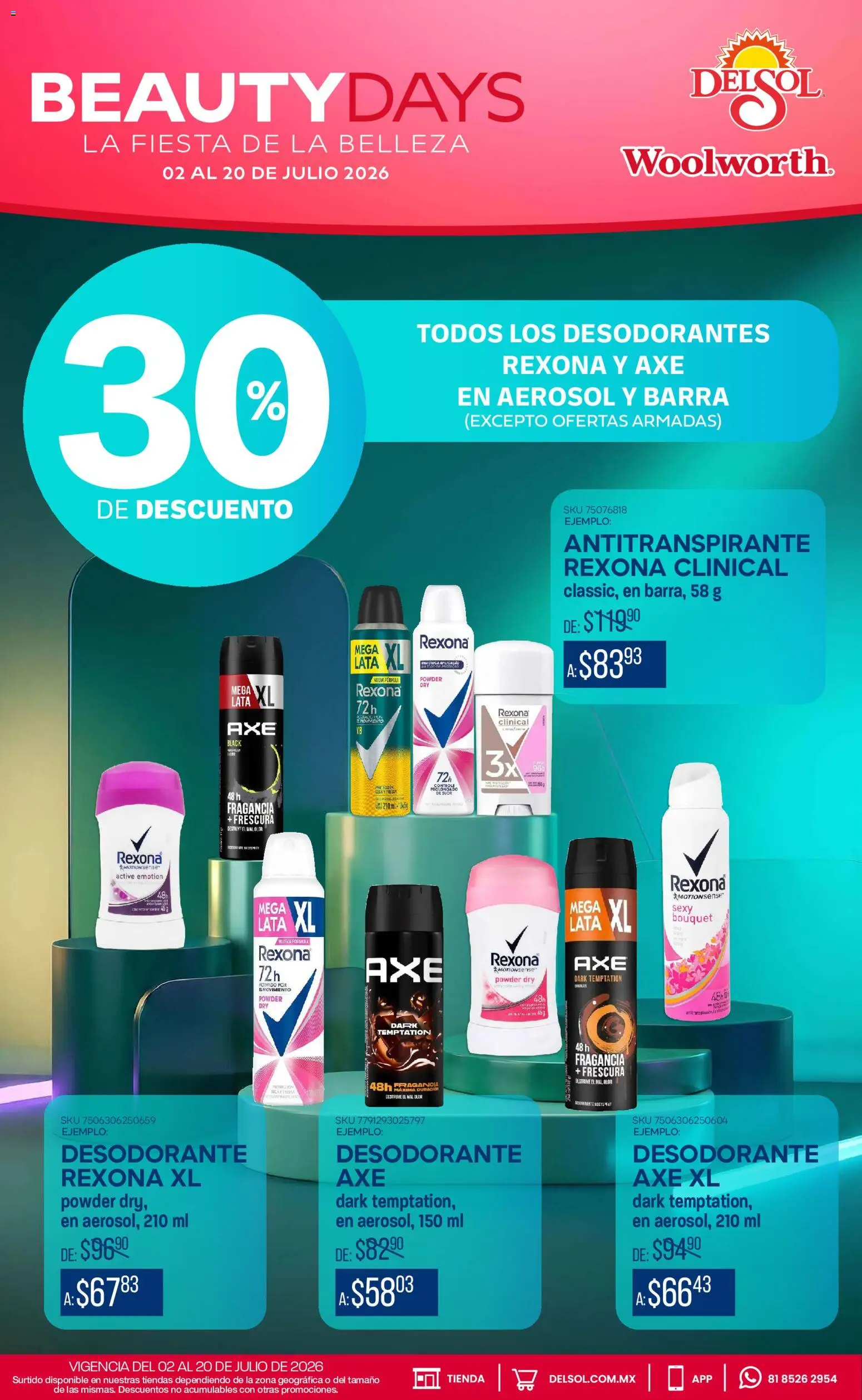 Nuevas ofertas de Del Sol y Woolworth válidas en toda la República Mexicana desde el 02/07/2026. ¡Encuentra las mejores ofertas en Del Sol y Woolworth katalog Beauty Days! | Página: 6 | Productos: Desodorante, Antitranspirante, Barra, Fragancia