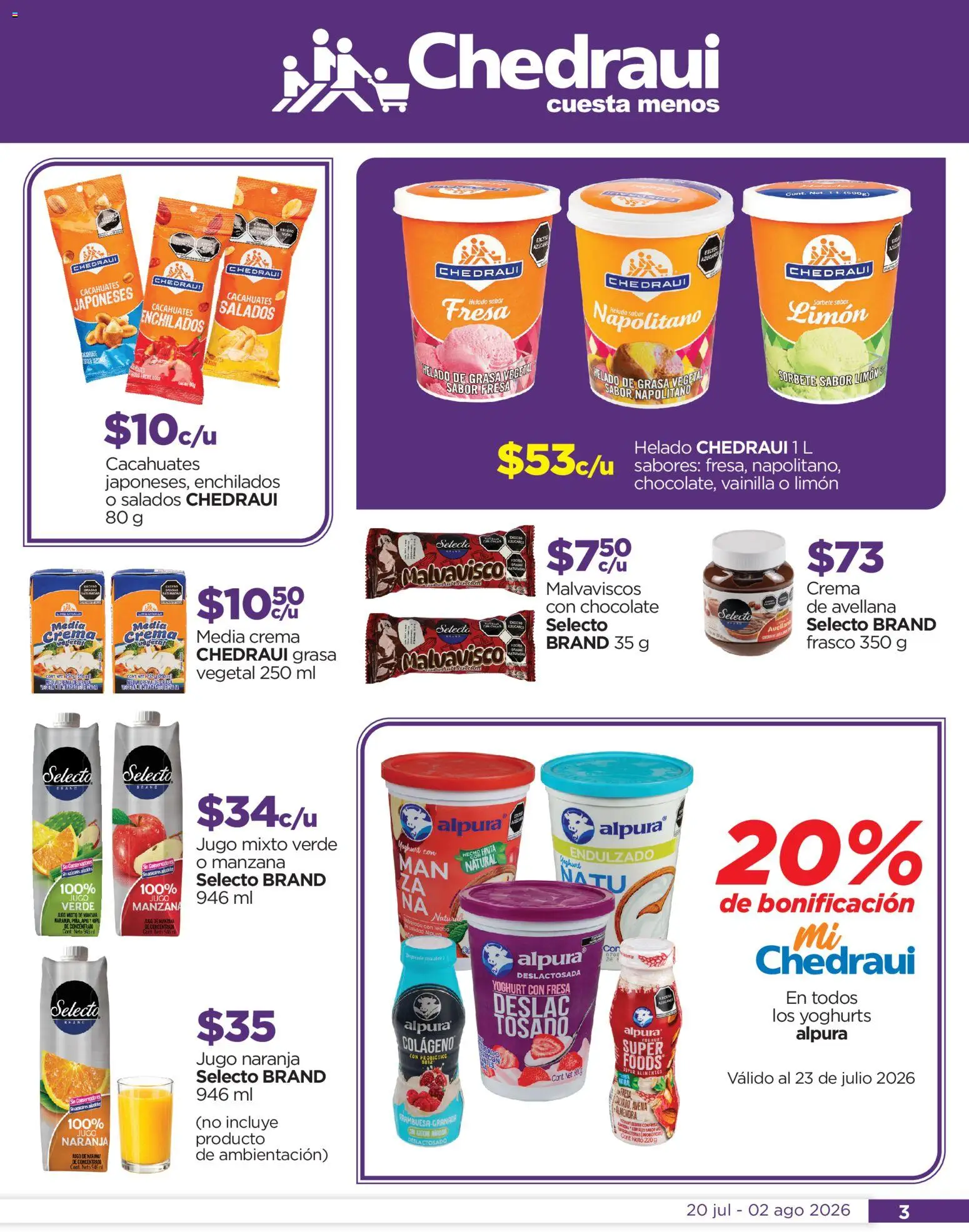 Nuevas ofertas de Chedraui válidas en toda la República Mexicana desde el 20/07/2026. ¡Encuentra las mejores ofertas en Chedraui folleto Por Ti ofertones! | Página: 3 | Productos: Avena, Crema, Apio, Leche