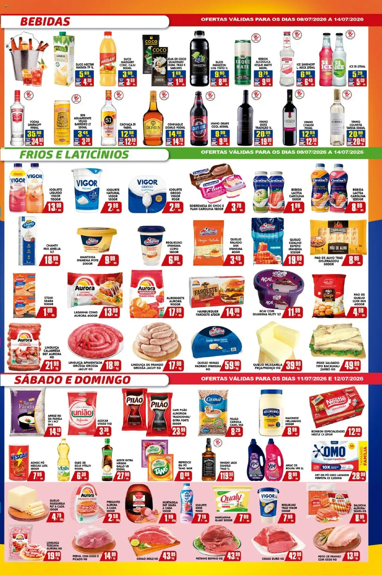 Higa's Supermercado Folheto - válido de 08/07/2026 | Página: 3 | Produtos: Refresco, Cachaça, Vodka, Café pilão