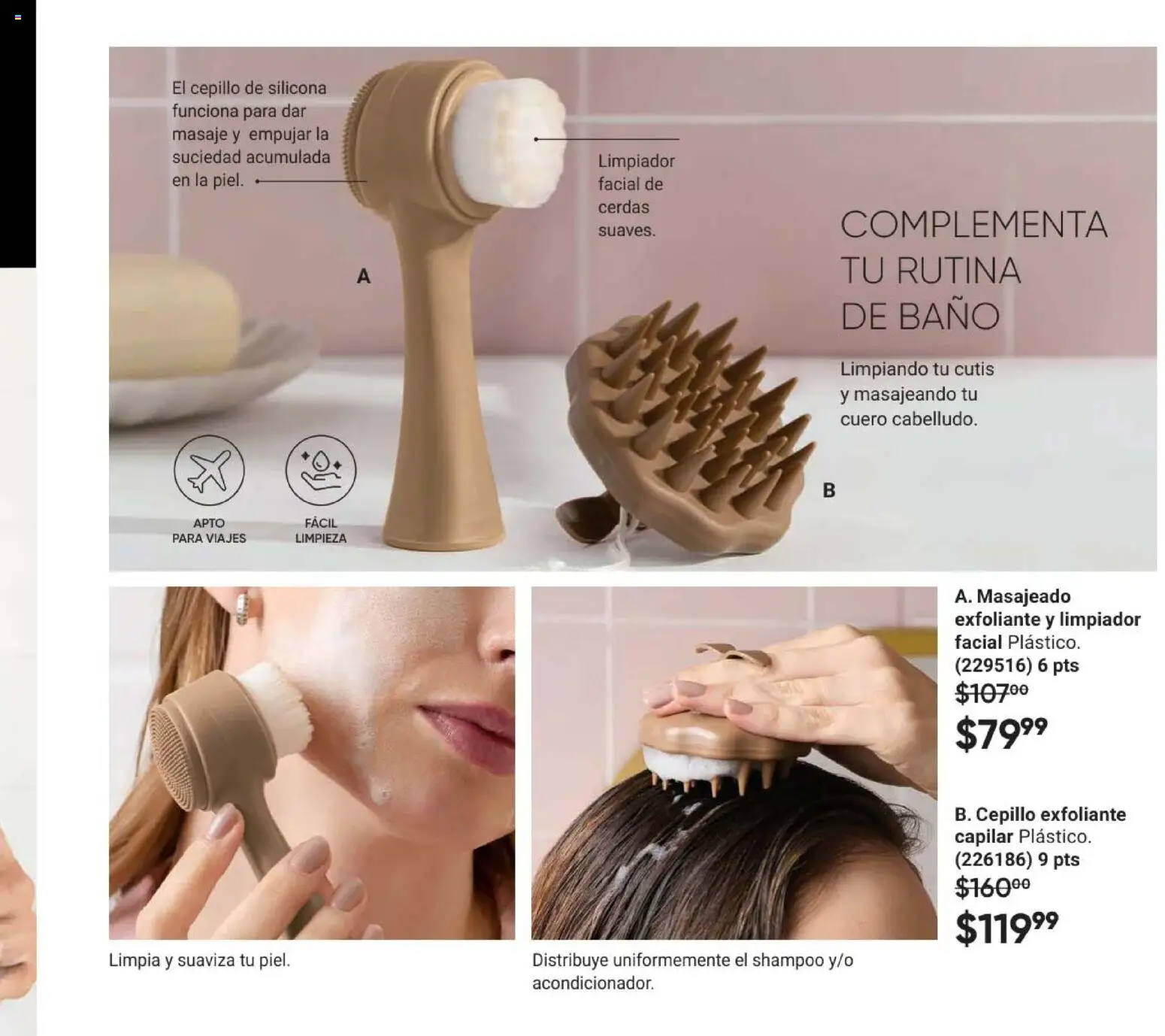 Nuevas ofertas de AVON válidas en toda la República Mexicana desde el 08.05.2026. ¡Encuentra las mejores ofertas en AVON Casa & Estilo 8 2026! | Página: 135 | Productos: Cepillo, Limpiador, Limpiador facial, Baño