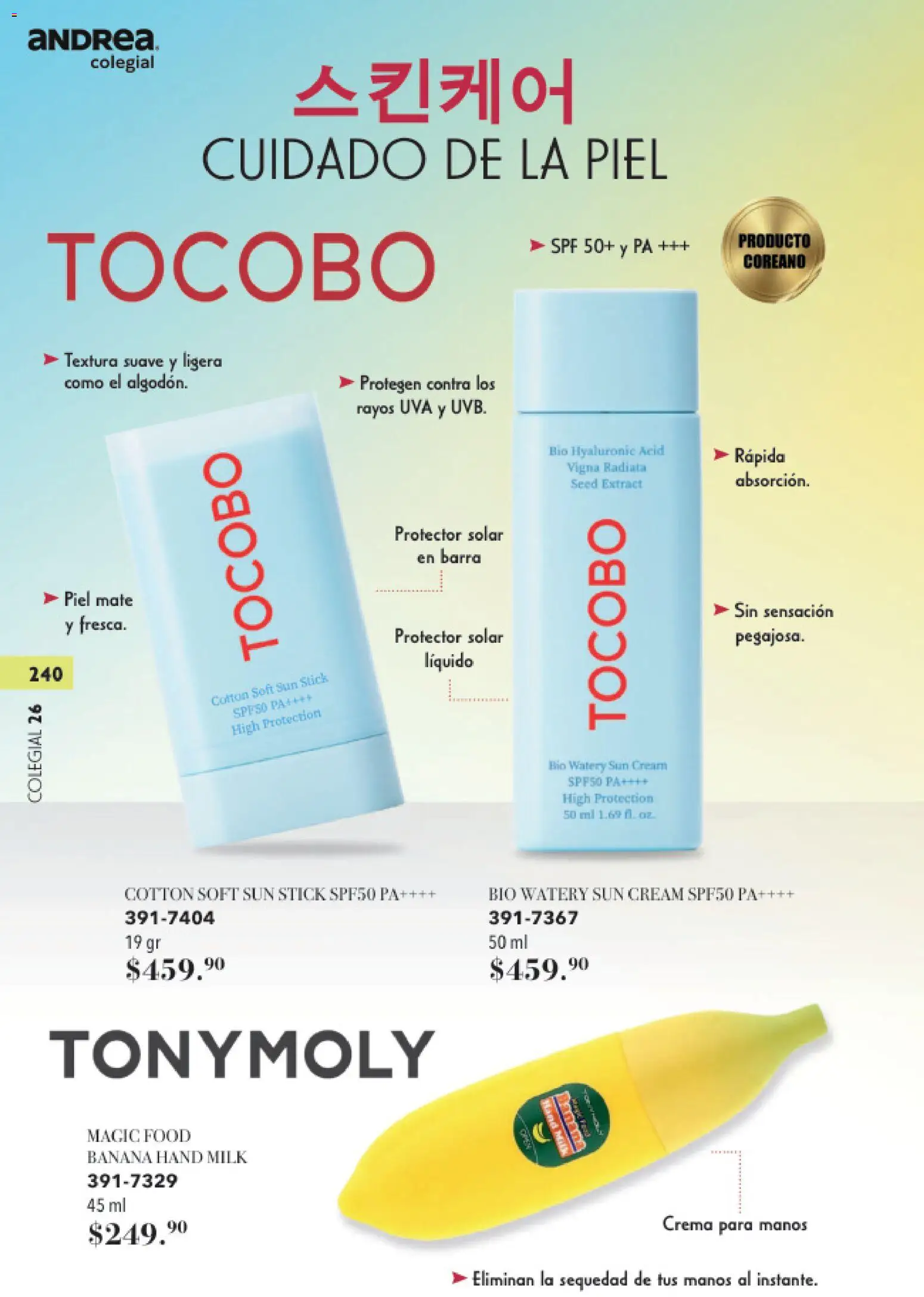 Nuevas ofertas de Andrea válidas en toda la República Mexicana desde el 23/05/2026. ¡Encuentra las mejores ofertas en Andrea catálogo Colegial! | Página: 240 | Productos: Crema, Uva, Barra, Mate