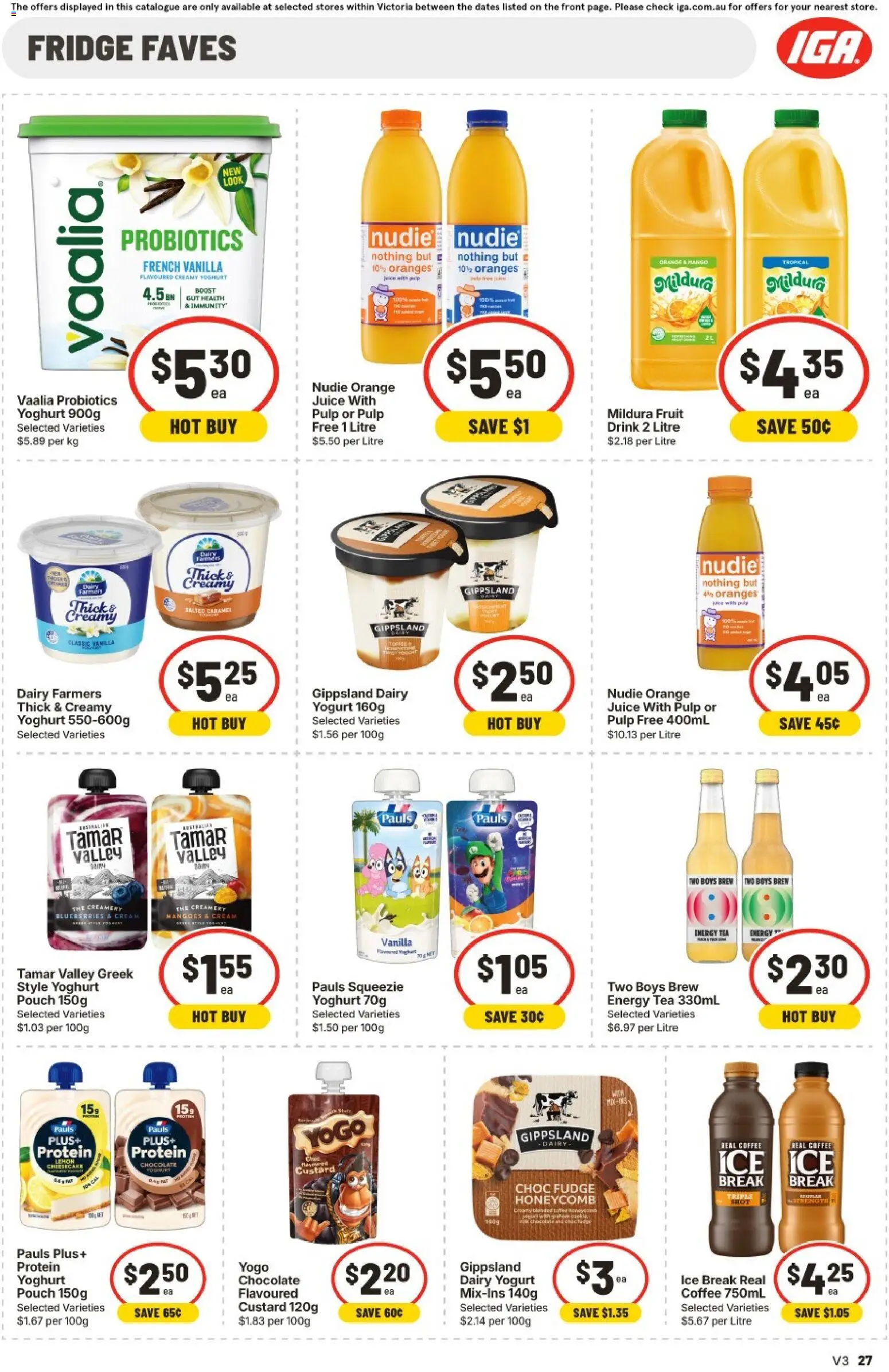 IGA catalogue - valid from 22/07/2026 | Page: 25 | Products: Yoghurt, Coffee, Tea, Fridge
