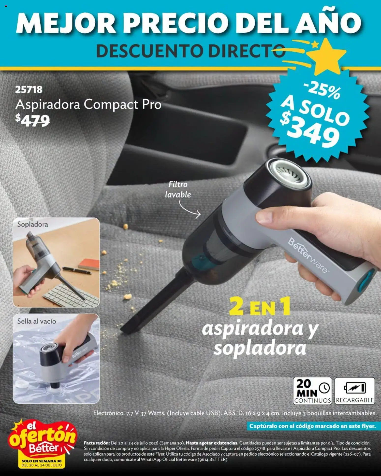 Nuevas ofertas de Betterware válidas en toda la República Mexicana desde el 20/07/2026. ¡Encuentra las mejores ofertas en Betterware catálogo El Ofertón! | Página: 5 | Productos: Cable, Aspiradora