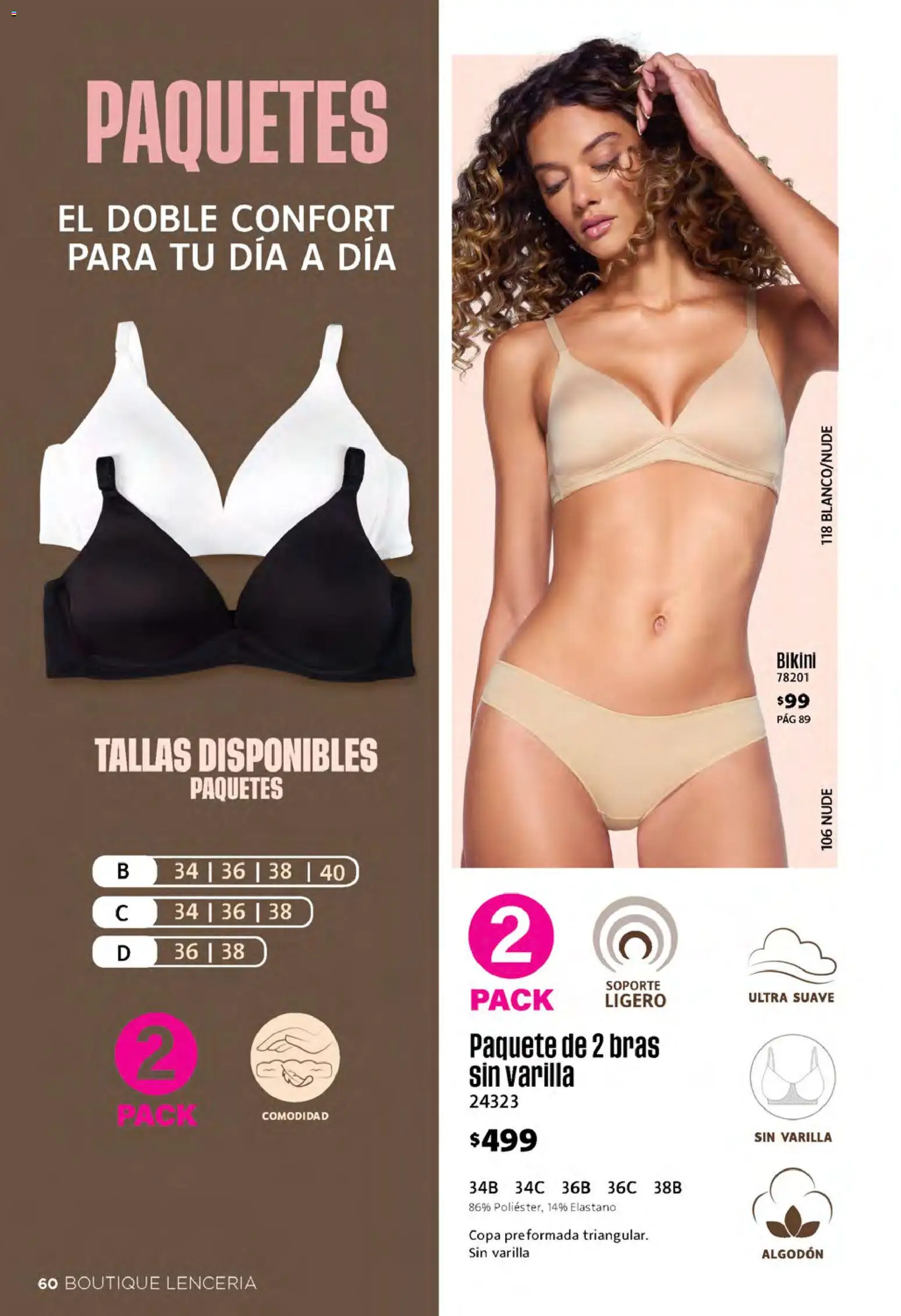 Nuevas ofertas de Ilusión válidas en toda la República Mexicana desde el 01/09/2026. ¡Encuentra las mejores ofertas en Ilusión catálogo Otoño! | Página: 62 | Productos: Algodón, Lenceria, Bikini