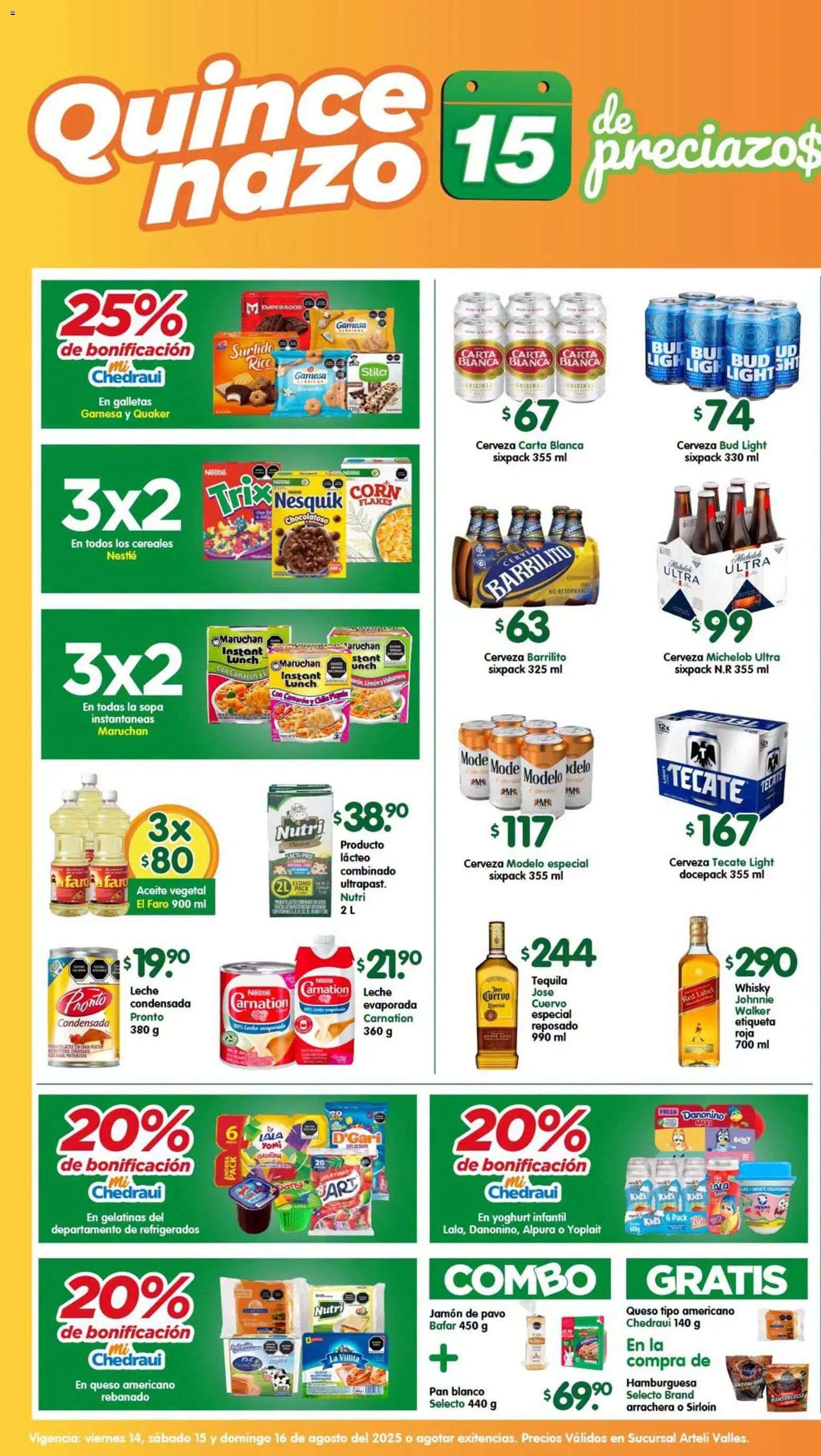 Nuevas ofertas de Arteli válidas en toda la República Mexicana desde el 14/08/2026. ¡Encuentra las mejores ofertas en Arteli folleto Valles! | Página: 1 | Productos: Limón, Aceite, Jamón, Whisky