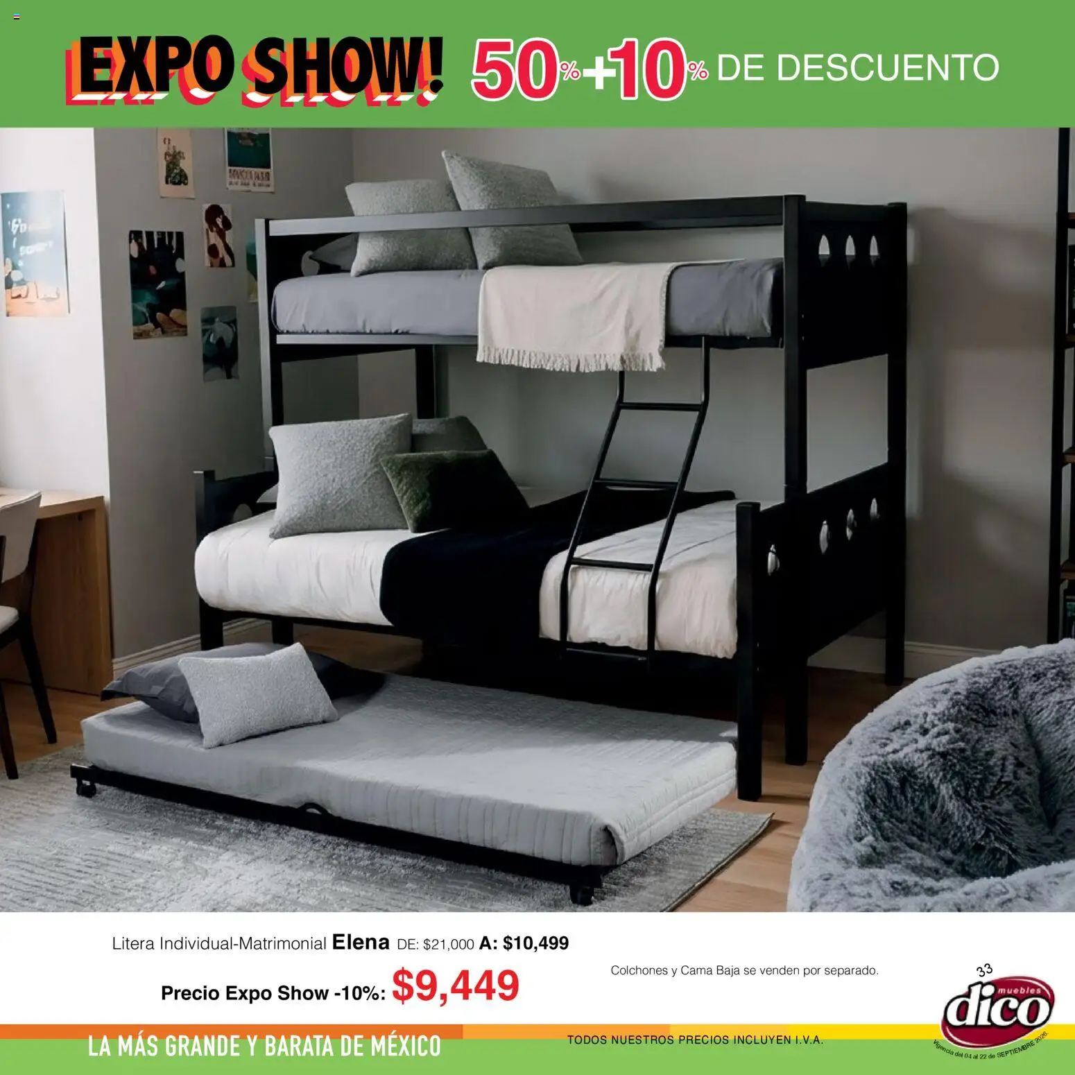 Nuevas ofertas de Muebles Dico válidas en toda la República Mexicana desde el 04/09/2026. ¡Encuentra las mejores ofertas en Muebles Dico catálogo Expo Show! | Página: 33