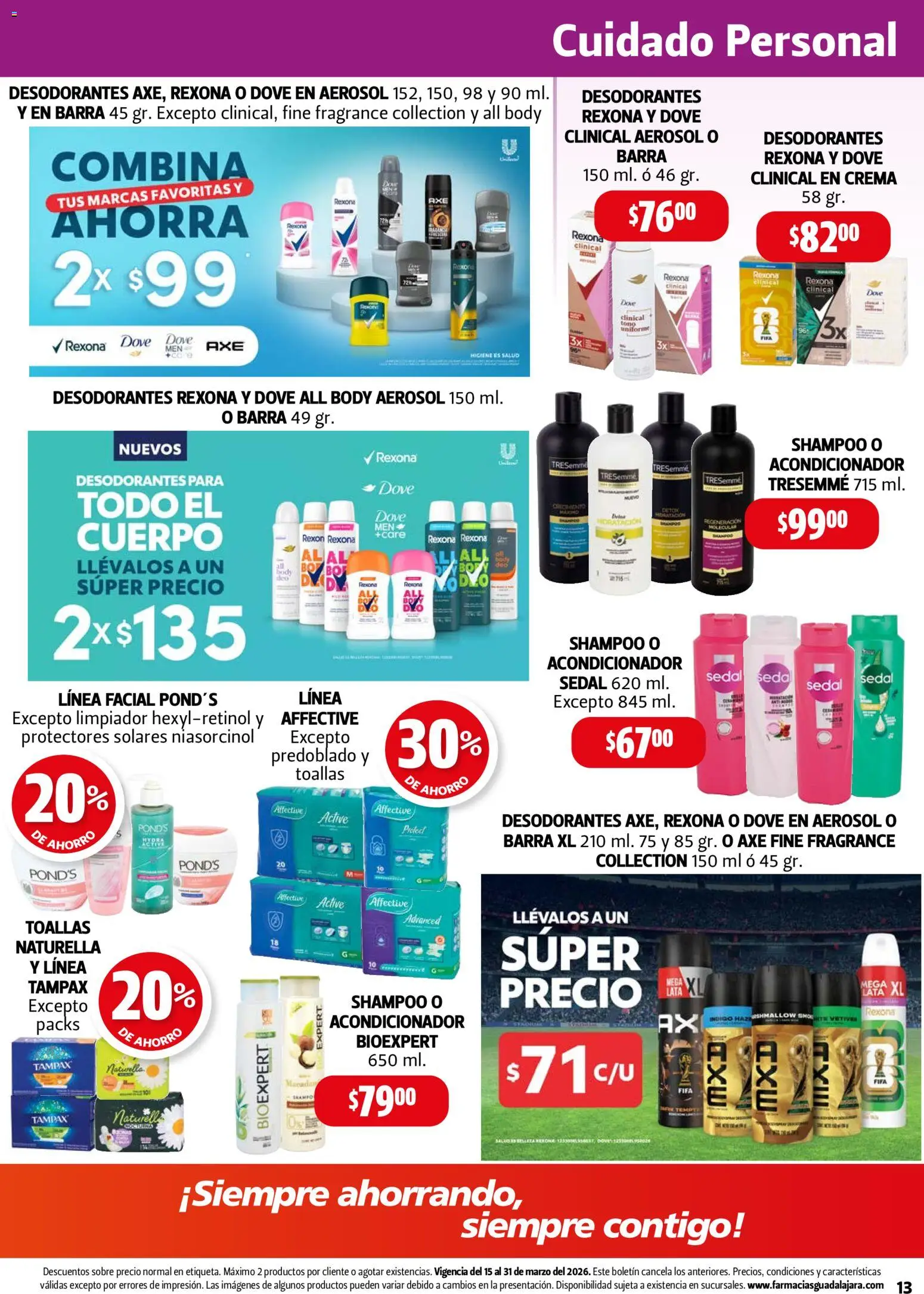 Nuevas ofertas de Farmacia Guadalajara válidas en toda la República Mexicana desde el 15.03.2026. ¡Encuentra las mejores ofertas en Farmacia Guadalajara catálogo! | Página: 13 | Productos: Crema, Body, Toallas, Acondicionador