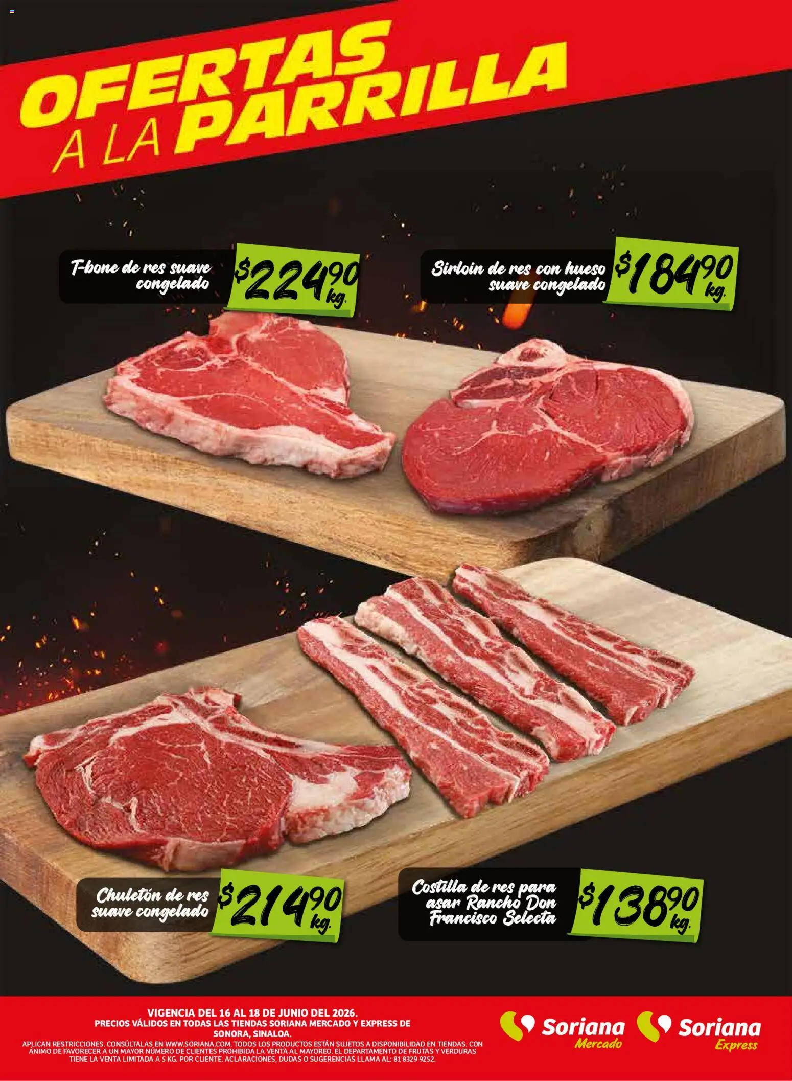 Nuevas ofertas de Soriana válidas en toda la República Mexicana desde el 16.06.2026. ¡Encuentra las mejores ofertas en Soriana Frescos del Mandado Mercado: Sonora y Sinaloa! | Página: 3 | Productos: Res, Parrilla