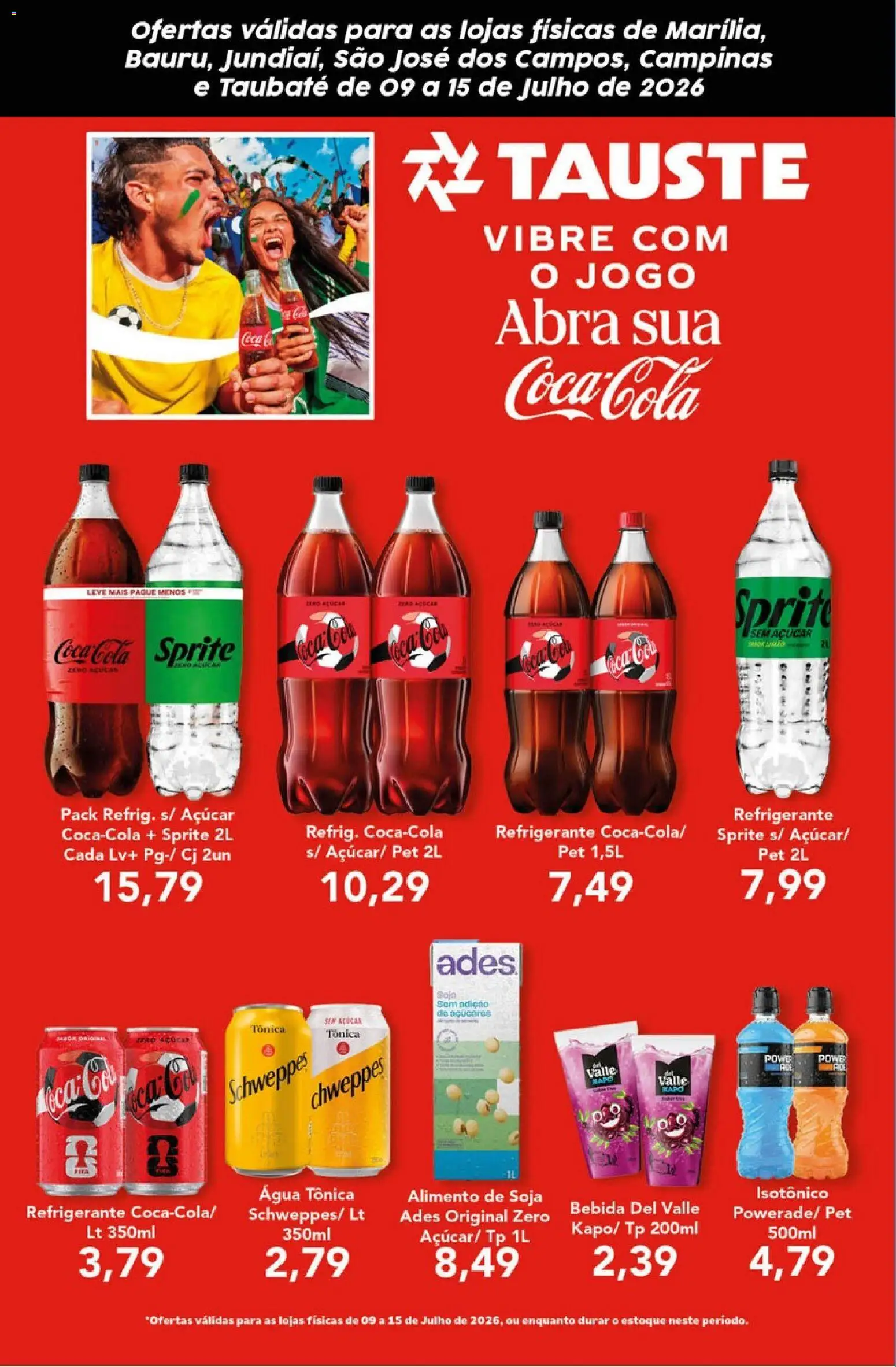Tauste Folheto - válido de 09/07/2026 | Página: 1 | Produtos: Bebida, Açúcar, Soja, Isotônico