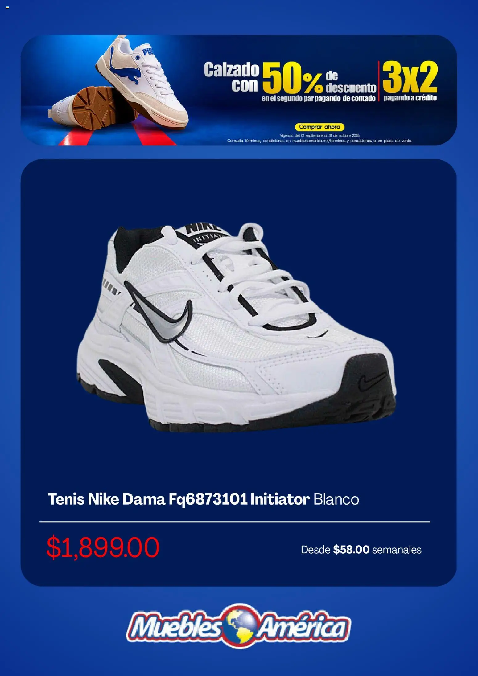 Nuevas ofertas de Muebles America válidas en toda la República Mexicana desde el 25/09/2026. ¡Encuentra las mejores ofertas en Muebles America catálogo! | Página: 5 | Productos: Tenis