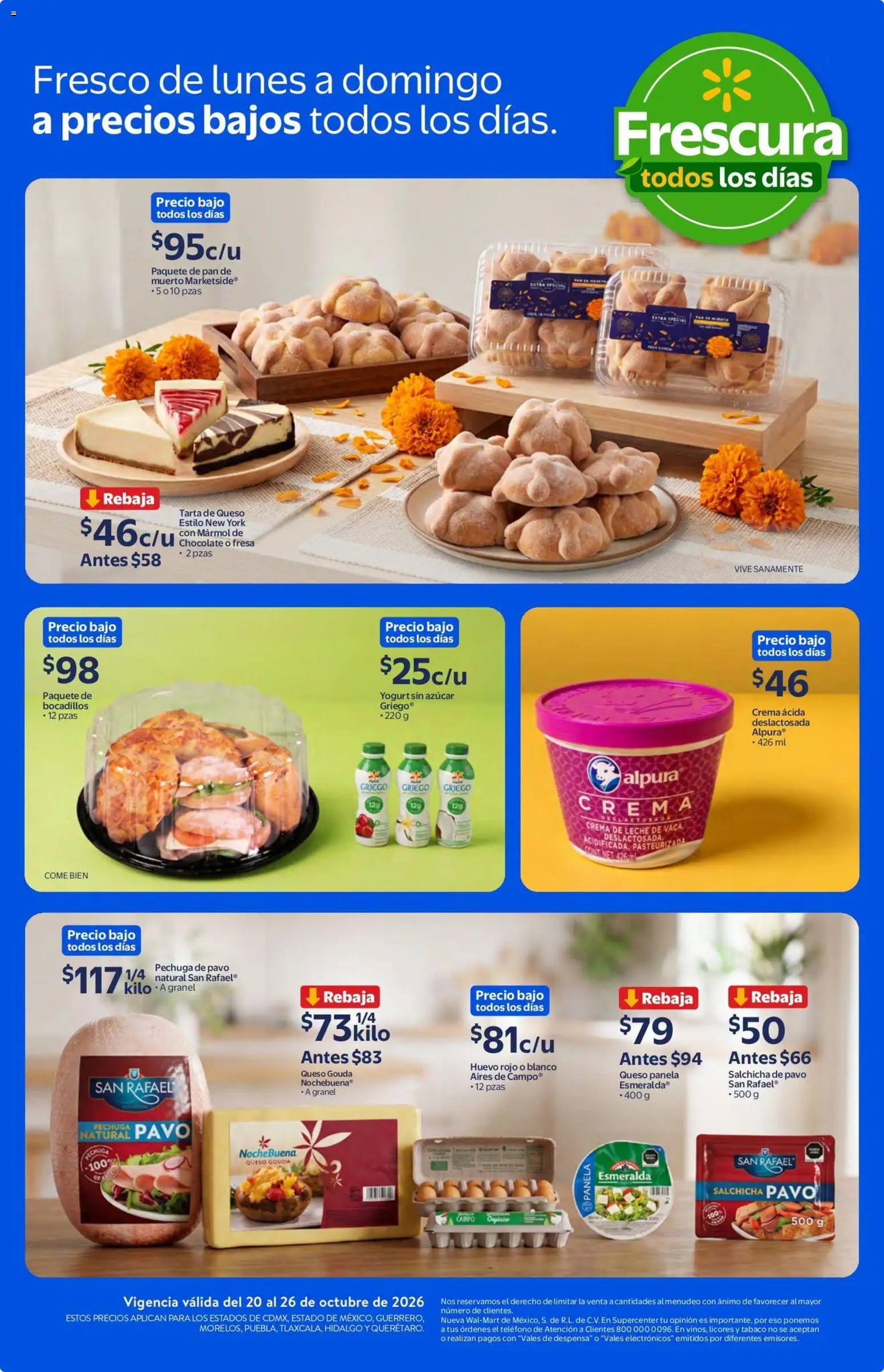 Nuevas ofertas de Walmart válidas en toda la República Mexicana desde el 20/10/2026. ¡Encuentra las mejores ofertas en Walmart folleto Calidad y frescura a precios bajos todos los días.! | Página: 4