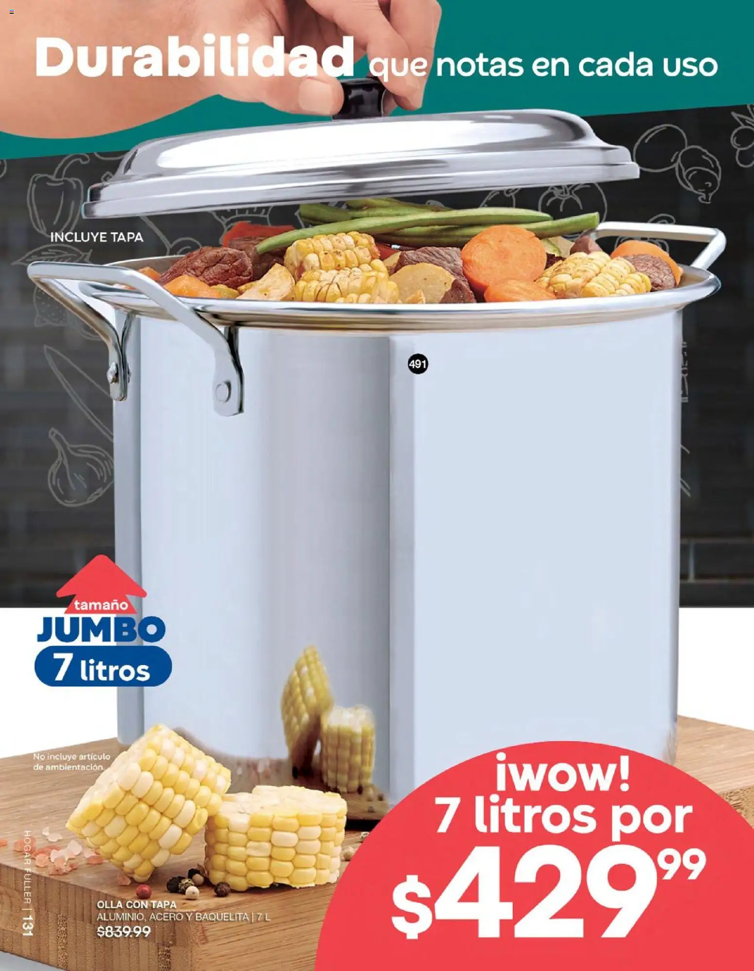 Nuevas ofertas de Fuller válidas en toda la República Mexicana desde el 24.06.2026. ¡Encuentra las mejores ofertas en Fuller campaña 6 2026! | Página: 108 | Productos: Olla