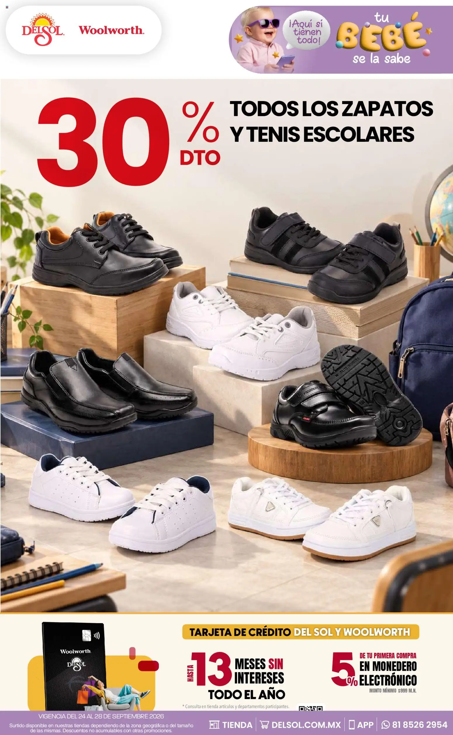 Nuevas ofertas de Del Sol y Woolworth válidas en toda la República Mexicana desde el 24/09/2026. ¡Encuentra las mejores ofertas en Del Sol y Woolworth catálogo! | Página: 3 | Productos: Tenis, Monedero, Zapatos