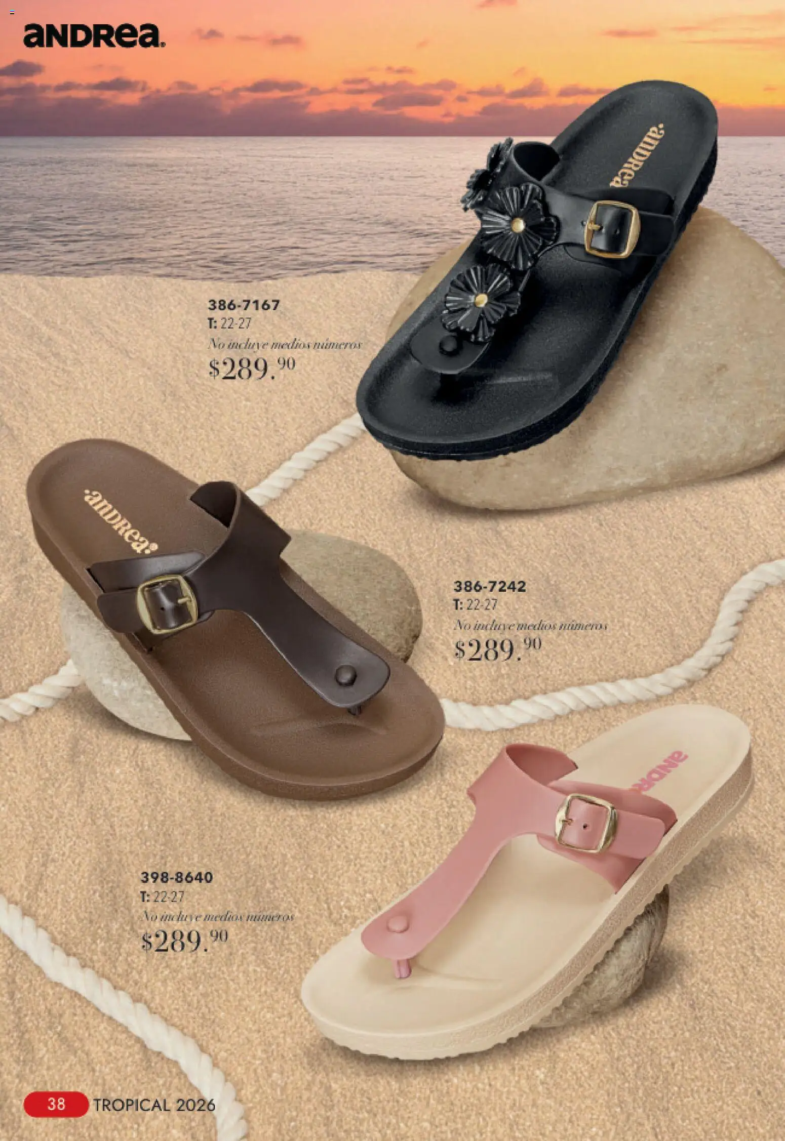 Nuevas ofertas de Andrea válidas en toda la República Mexicana desde el 23/08/2026. ¡Encuentra las mejores ofertas en Andrea catálogo Tropical! | Página: 38