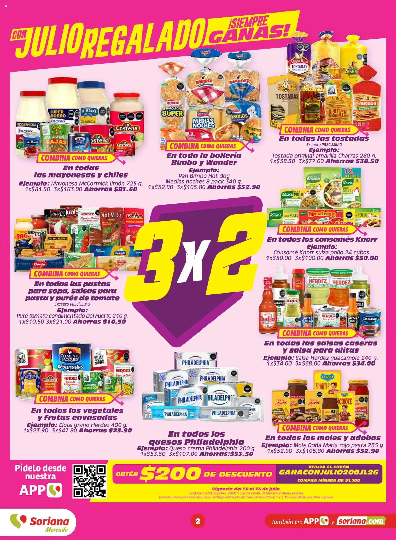 Nuevas ofertas de Soriana válidas en toda la República Mexicana desde el 10/07/2026. ¡Encuentra las mejores ofertas en Soriana Julio Regalado Mercado Nacional! | Página: 2 | Productos: Pollo, Mayonesa, Queso, Pasta
