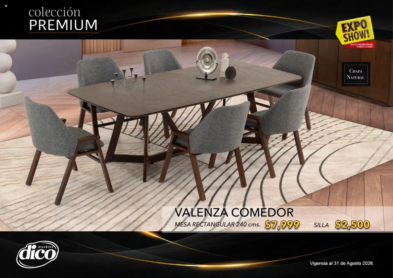 Nuevas ofertas de Muebles Dico válidas en toda la República Mexicana desde el 01/08/2026. ¡Encuentra las mejores ofertas en Muebles Dico catálogo Colección Premium! | Página: 38 | Productos: Silla, Chapa, Mesa