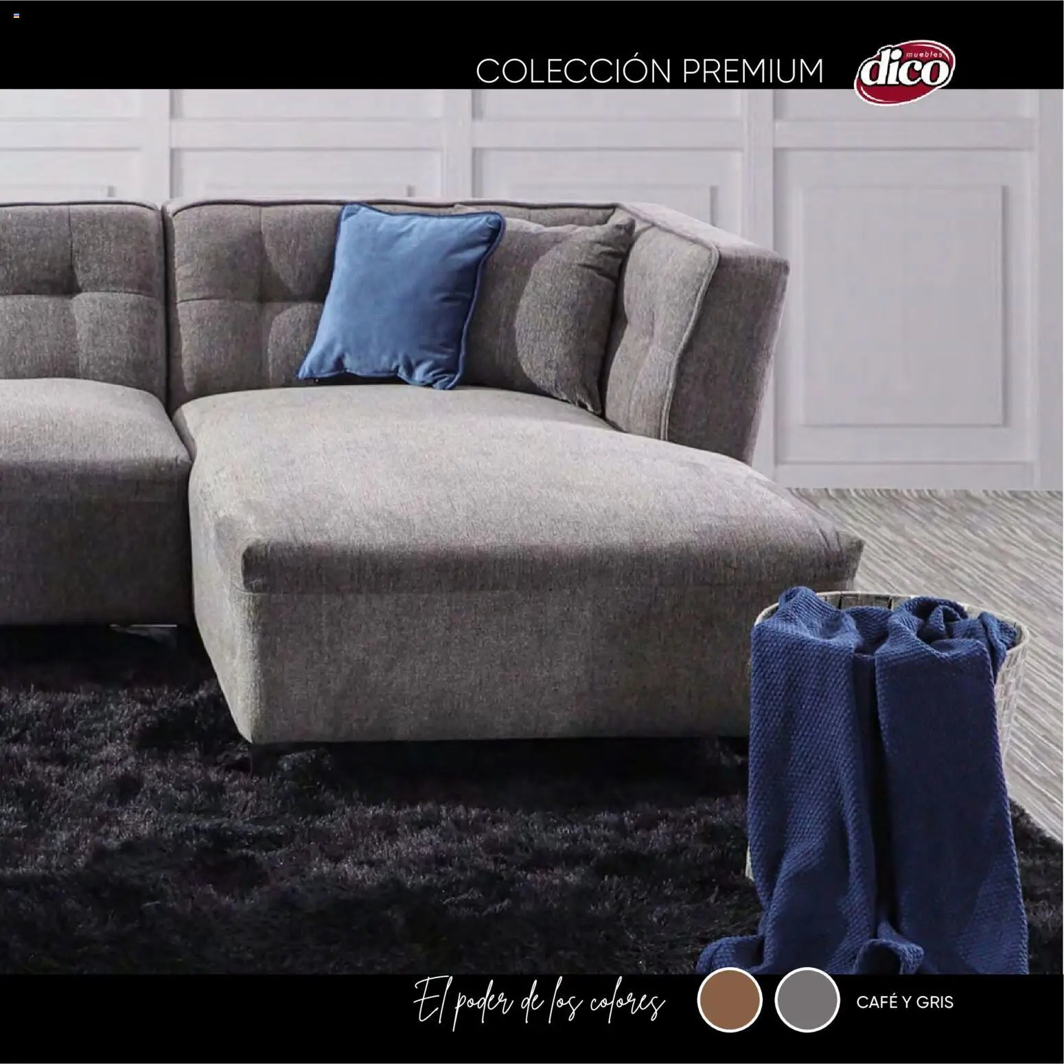 Nuevas ofertas de Muebles Dico válidas en toda la República Mexicana desde el 27/10/2025. ¡Encuentra las mejores ofertas en Muebles Dico catálogo Premium! | Página: 47 | Productos: Café