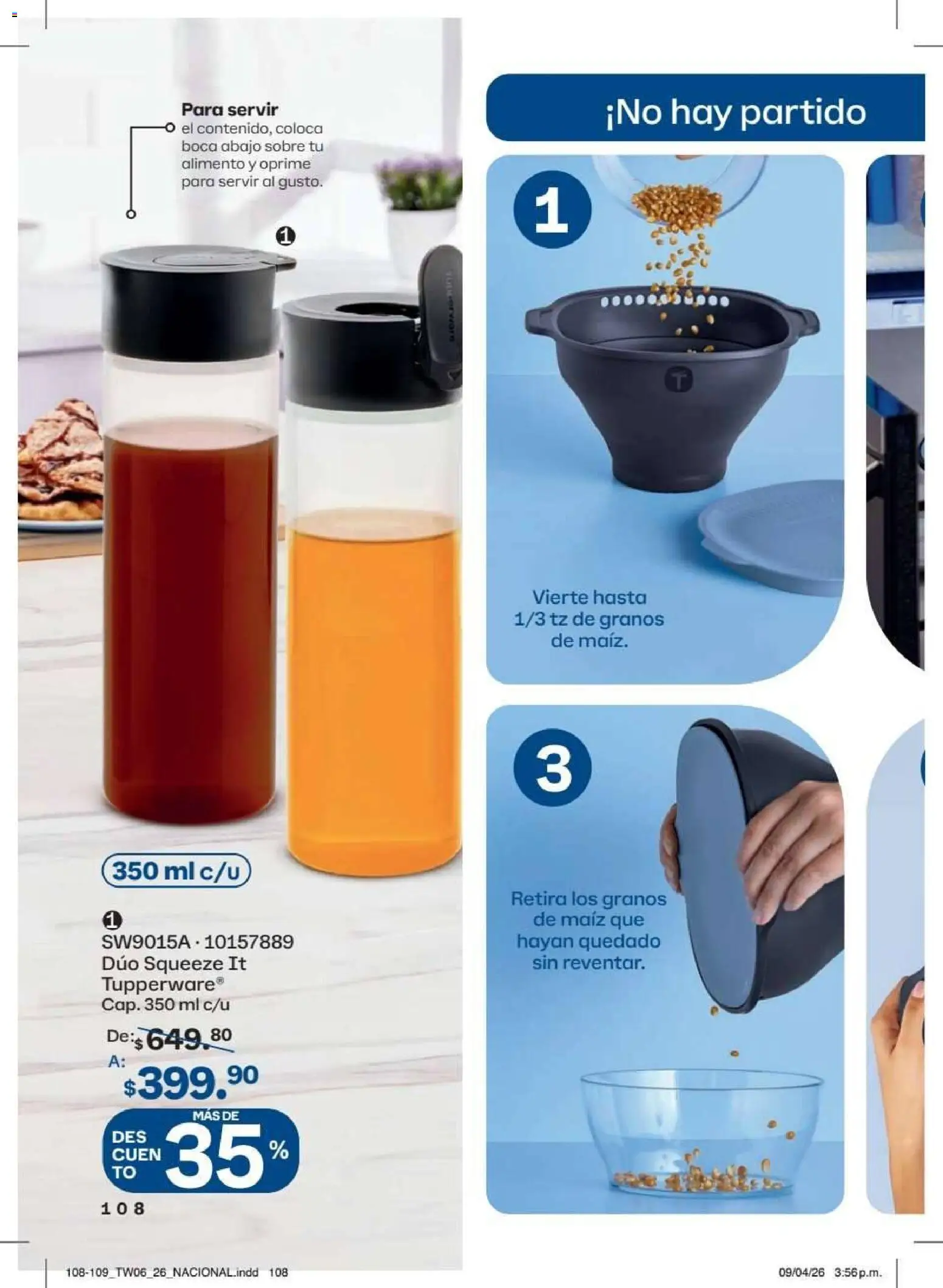 Nuevas ofertas de Tupperware válidas en toda la República Mexicana desde el 18/05/2026. ¡Encuentra las mejores ofertas en Tupperware catálogo! | Página: 108 | Productos: Maíz, Sobre