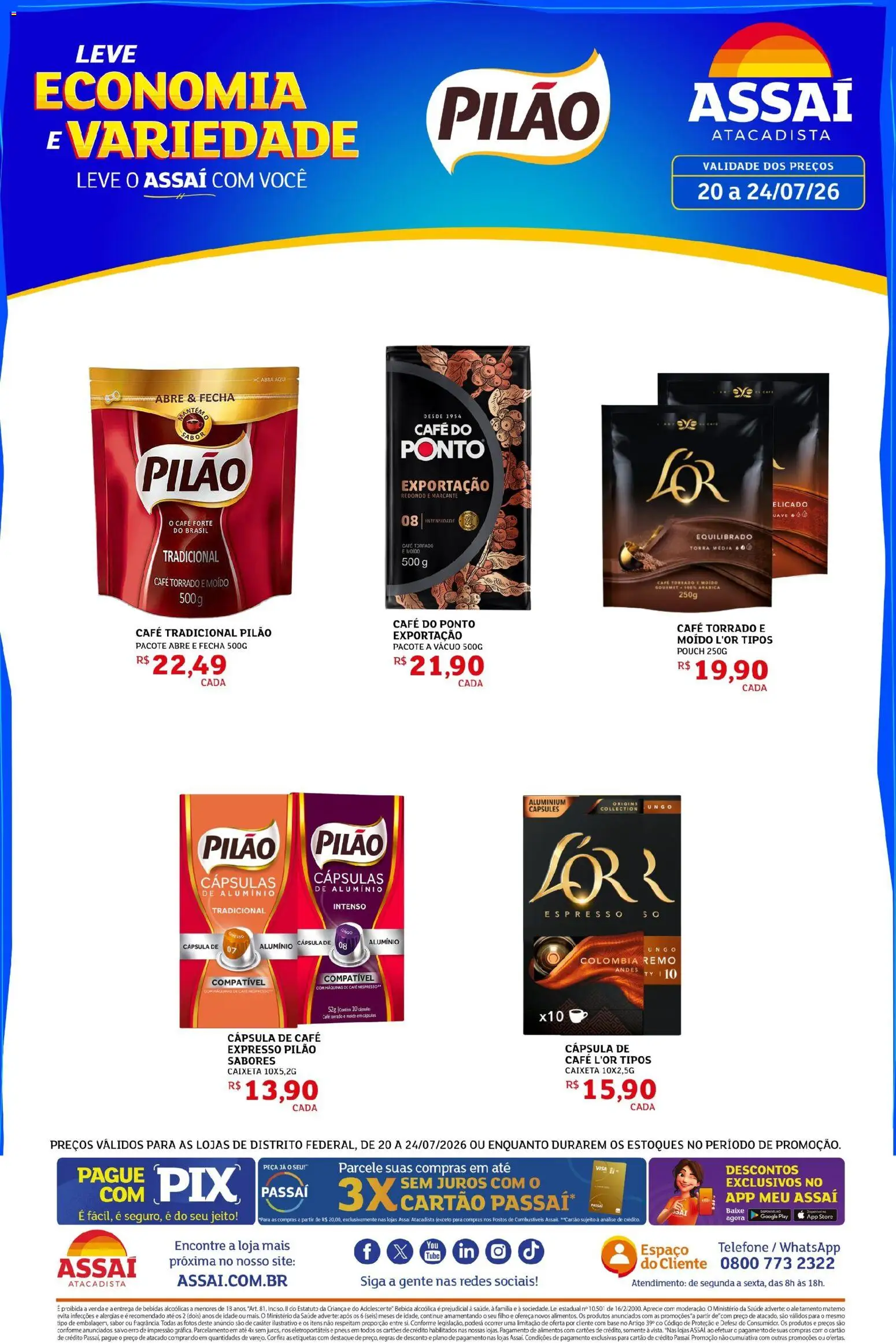 Assaí Atacadista Folheto - válido de 20/07/2026 | Página: 1 | Produtos: Remo, Cápsula de café, Pneus, Bebida