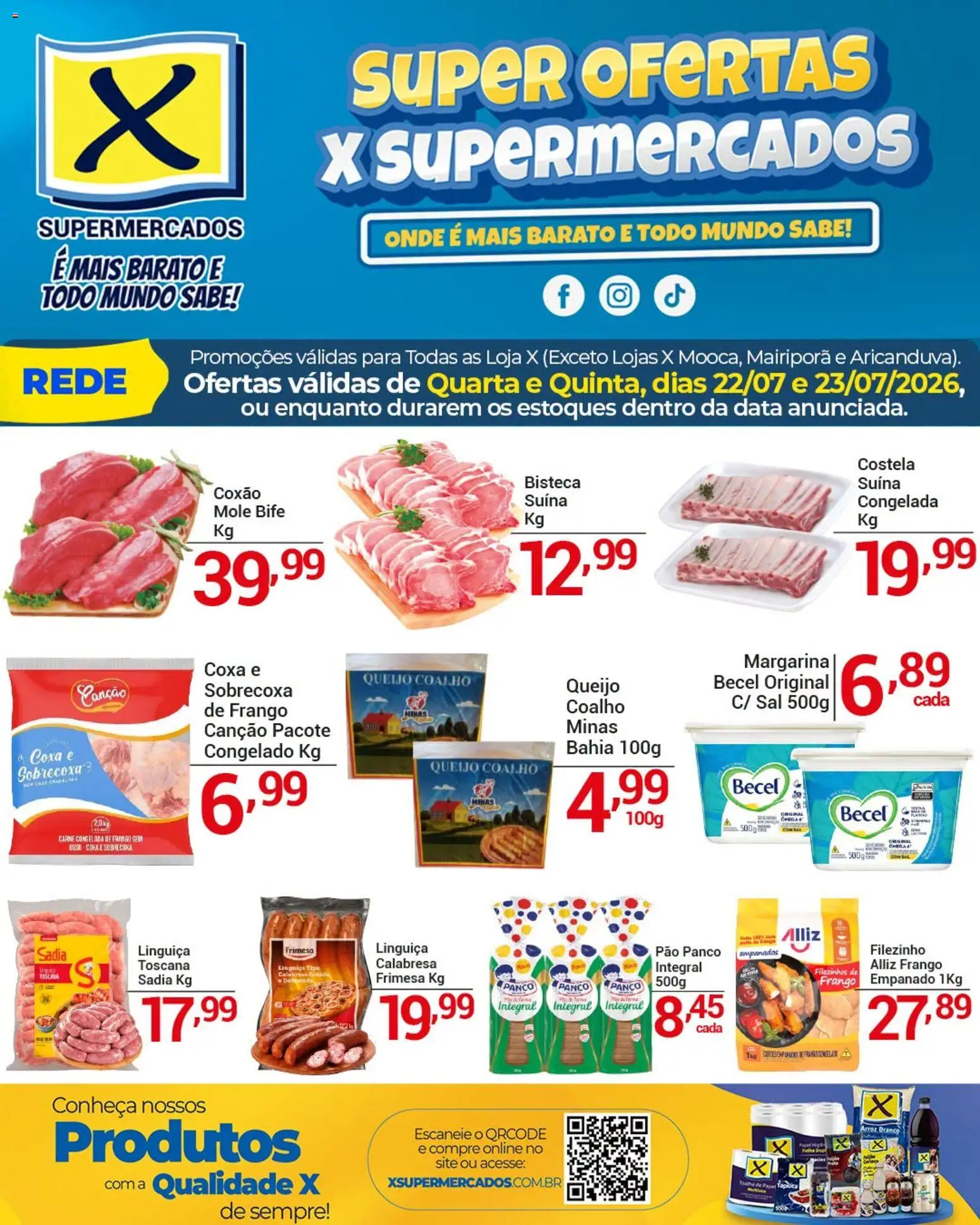 X Supermercados Folheto - válido de 22/07/2026 | Página: 4 | Produtos: Queijo coalho, Sal, Frango, Margarina