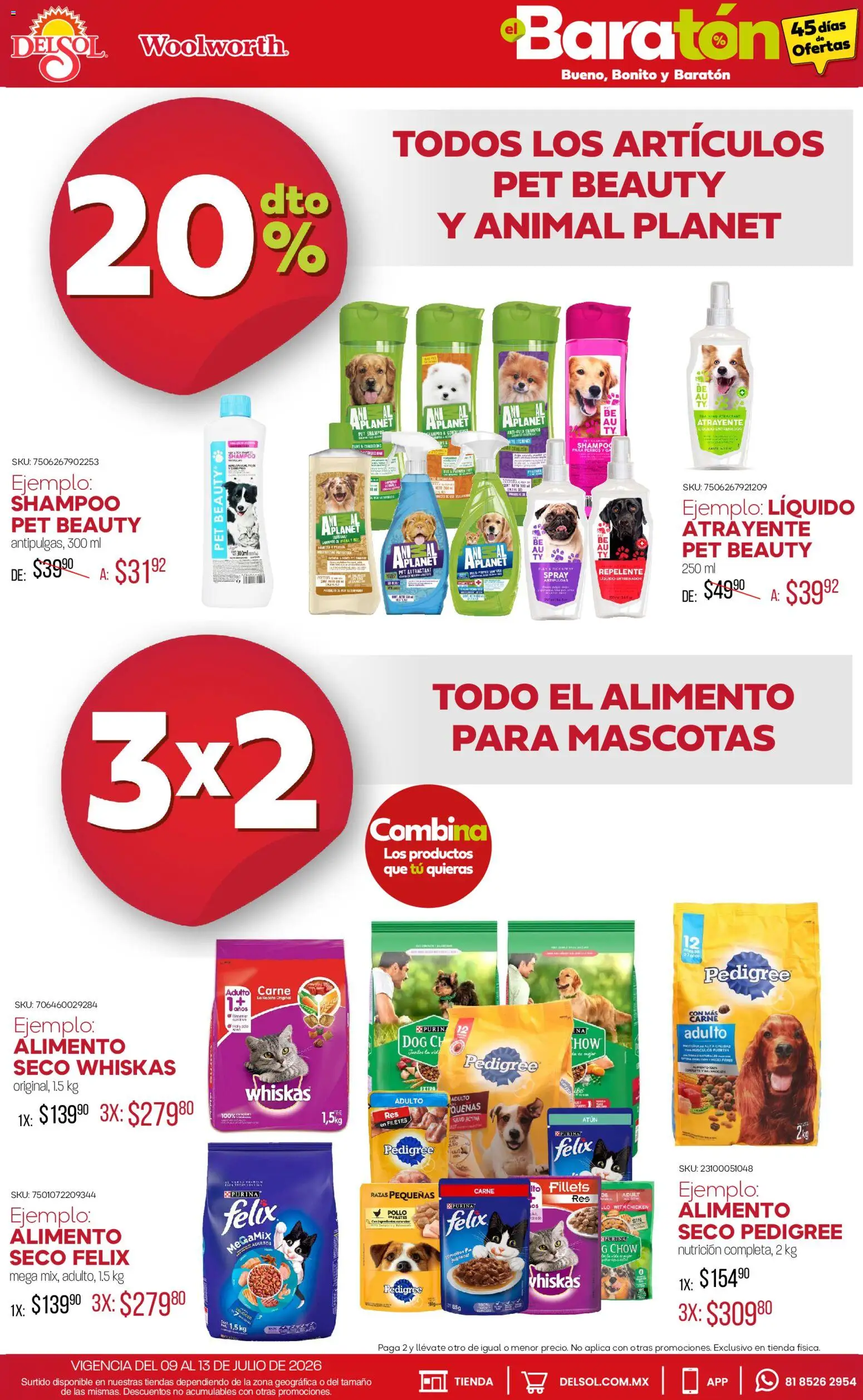 Nuevas ofertas de Del Sol y Woolworth válidas en toda la República Mexicana desde el 09/07/2026. ¡Encuentra las mejores ofertas en Del Sol y Woolworth catálogo Bueno, Bonito y Baratón! | Página: 21 | Productos: Pollo, Atún, Repelente