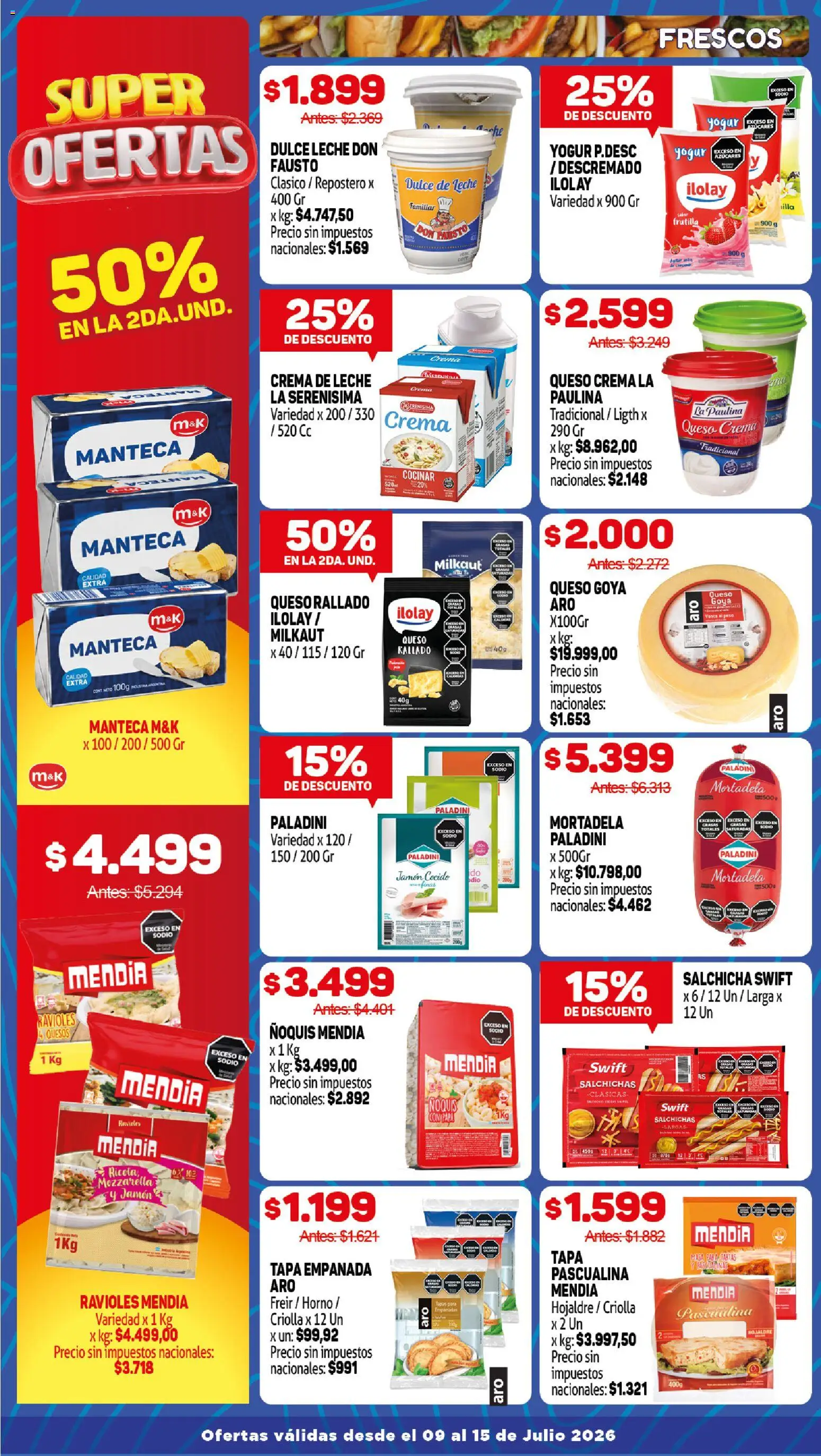 Makro Ofertas VOLVETE A ILUSIONAR │ válido desde el 09/07/2026 | Página: 3 | Productos: Peso, Mortadela, Queso crema, Leche