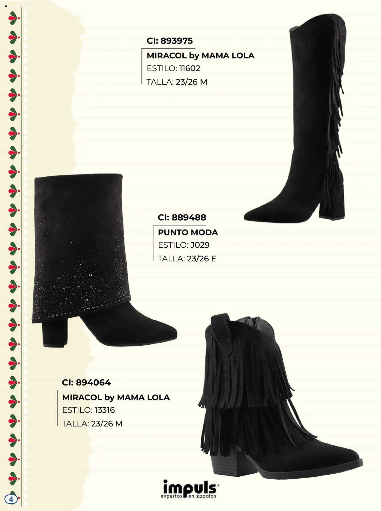 Nuevas ofertas de Impuls válidas en toda la República Mexicana desde el 27/08/2026. ¡Encuentra las mejores ofertas en Impuls catálogo Botas! | Página: 4 | Productos: Zapatos