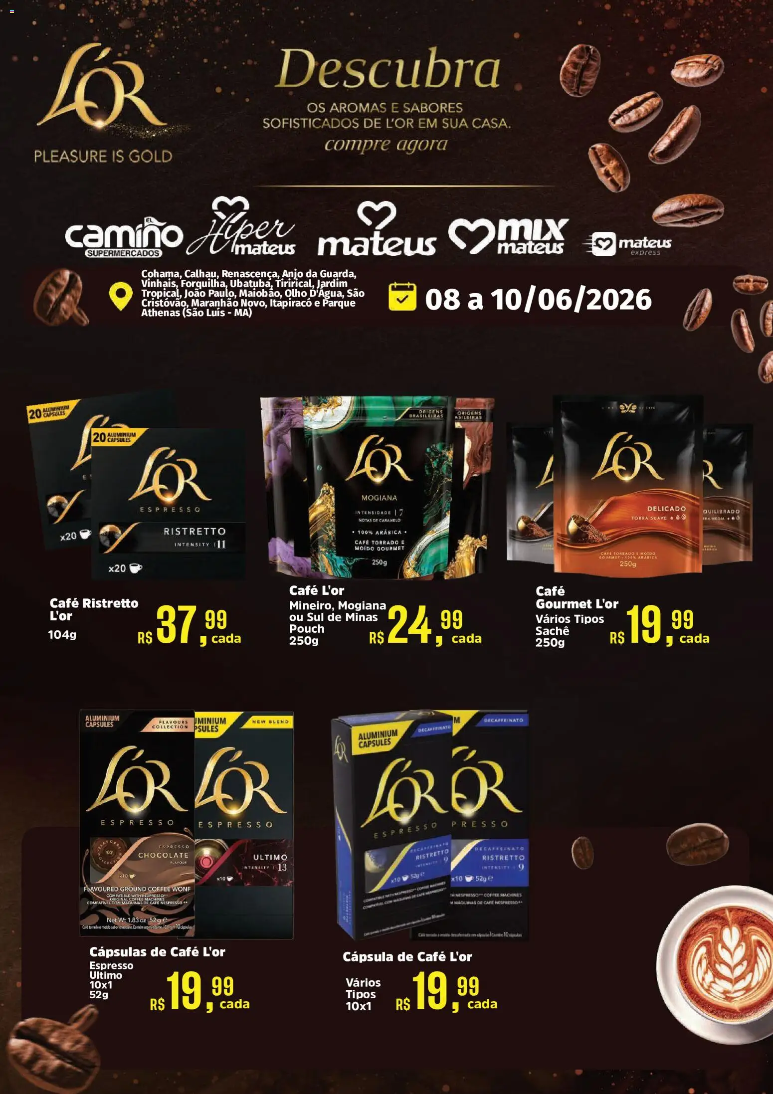 Mateus Folheto - válido de 08.06.2026 | Página: 1 | Produtos: Cápsula de café, Café, Chocolate