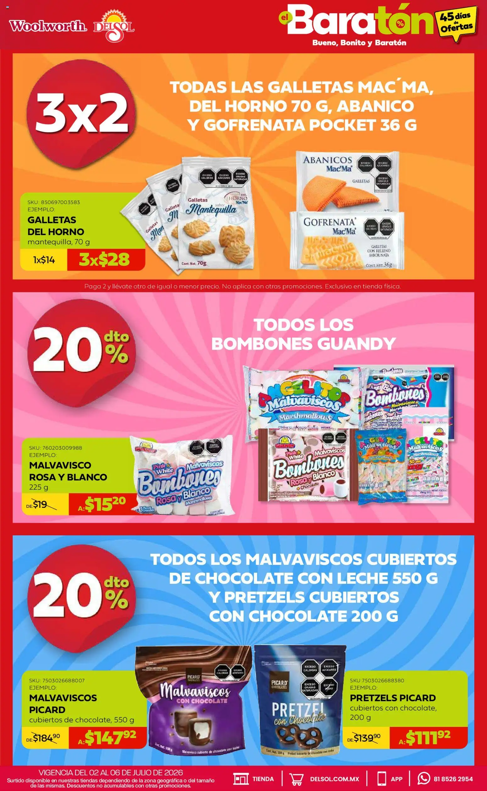 Nuevas ofertas de Del Sol y Woolworth válidas en toda la República Mexicana desde el 02/07/2026. ¡Encuentra las mejores ofertas en Del Sol y Woolworth catálogo Bueno, Bonito y Baratón! | Página: 17 | Productos: Bombones, Horno, Mantequilla, Chocolate