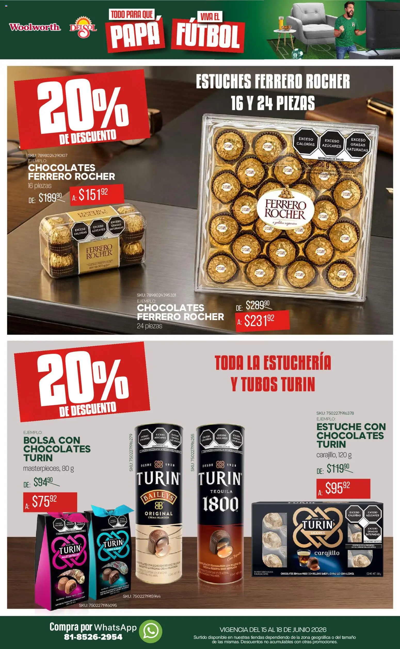 Nuevas ofertas de Del Sol y Woolworth válidas en toda la República Mexicana desde el 15.06.2026. ¡Encuentra las mejores ofertas en Del Sol y Woolworth catálogo! | Página: 19 | Productos: Papa, Crema, Bolsa, Tequila
