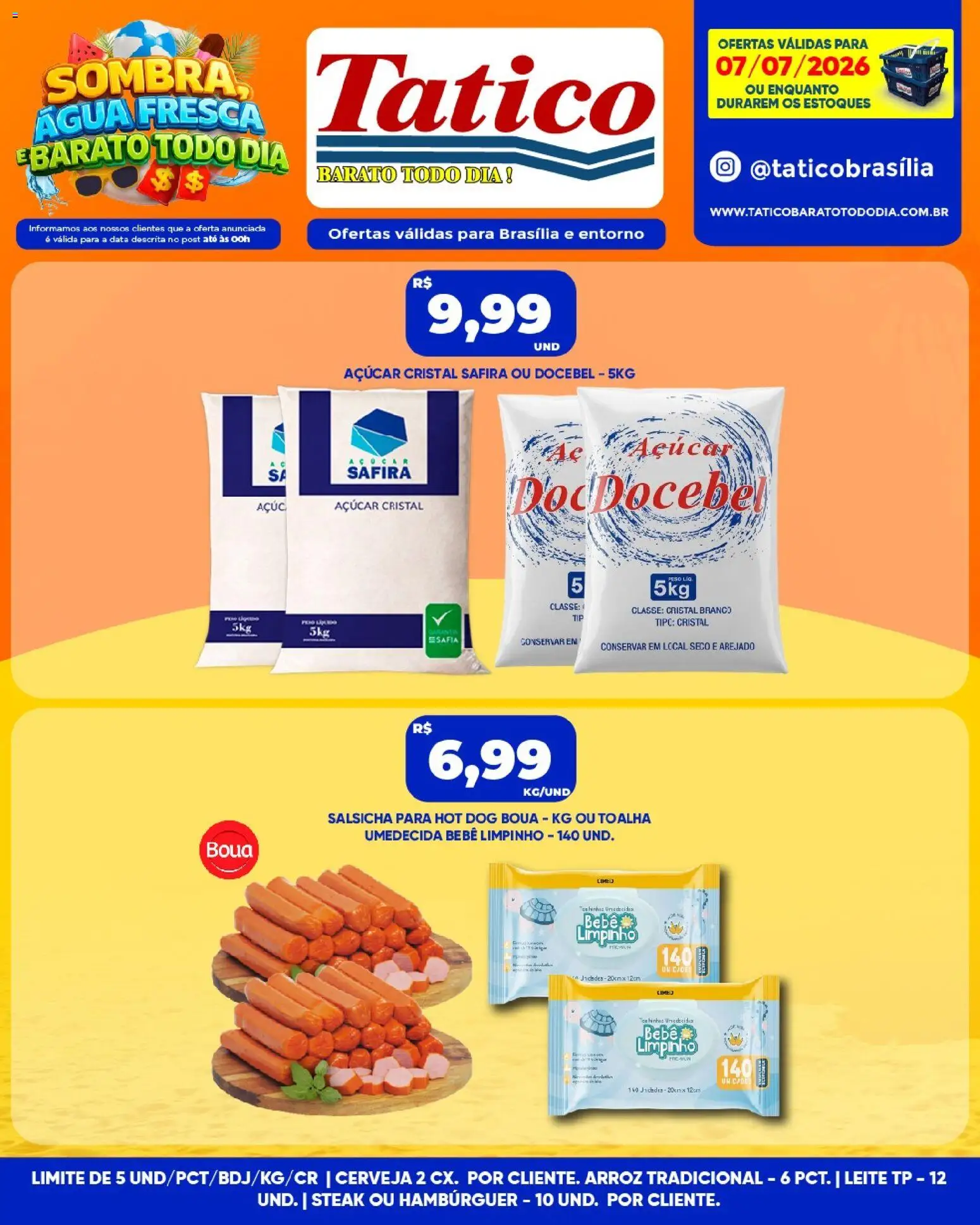 Tatico Folheto - válido de 07/07/2026 | Página: 7 | Produtos: Salsicha, Hambúrguer, Açúcar, Toalha umedecida