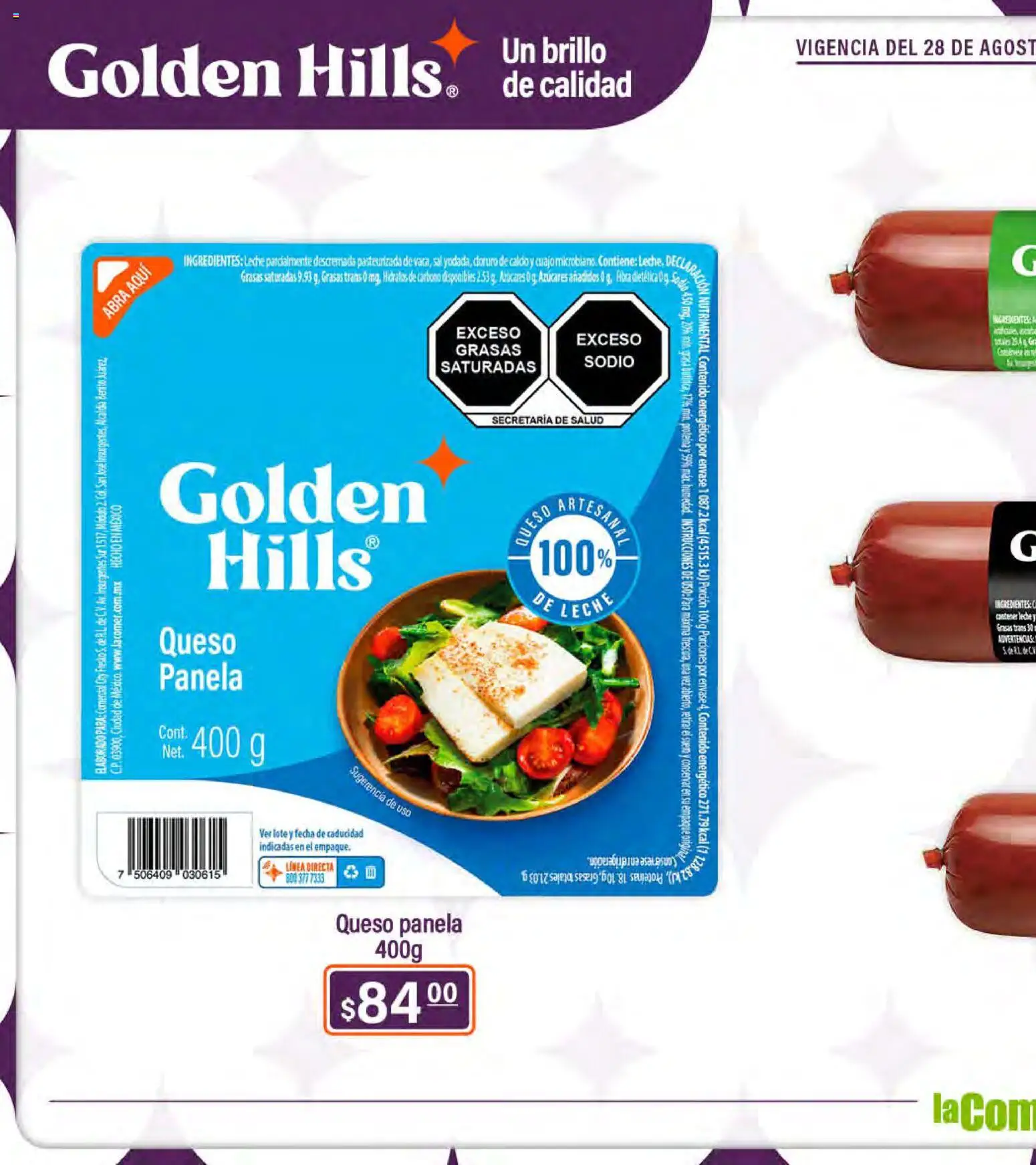 Nuevas ofertas de La Comer válidas en toda la República Mexicana desde el 28/08/2026. ¡Encuentra las mejores ofertas en La Comer folleto Golden Hills! | Página: 30 | Productos: Sal, Queso, Brillo, Proteína