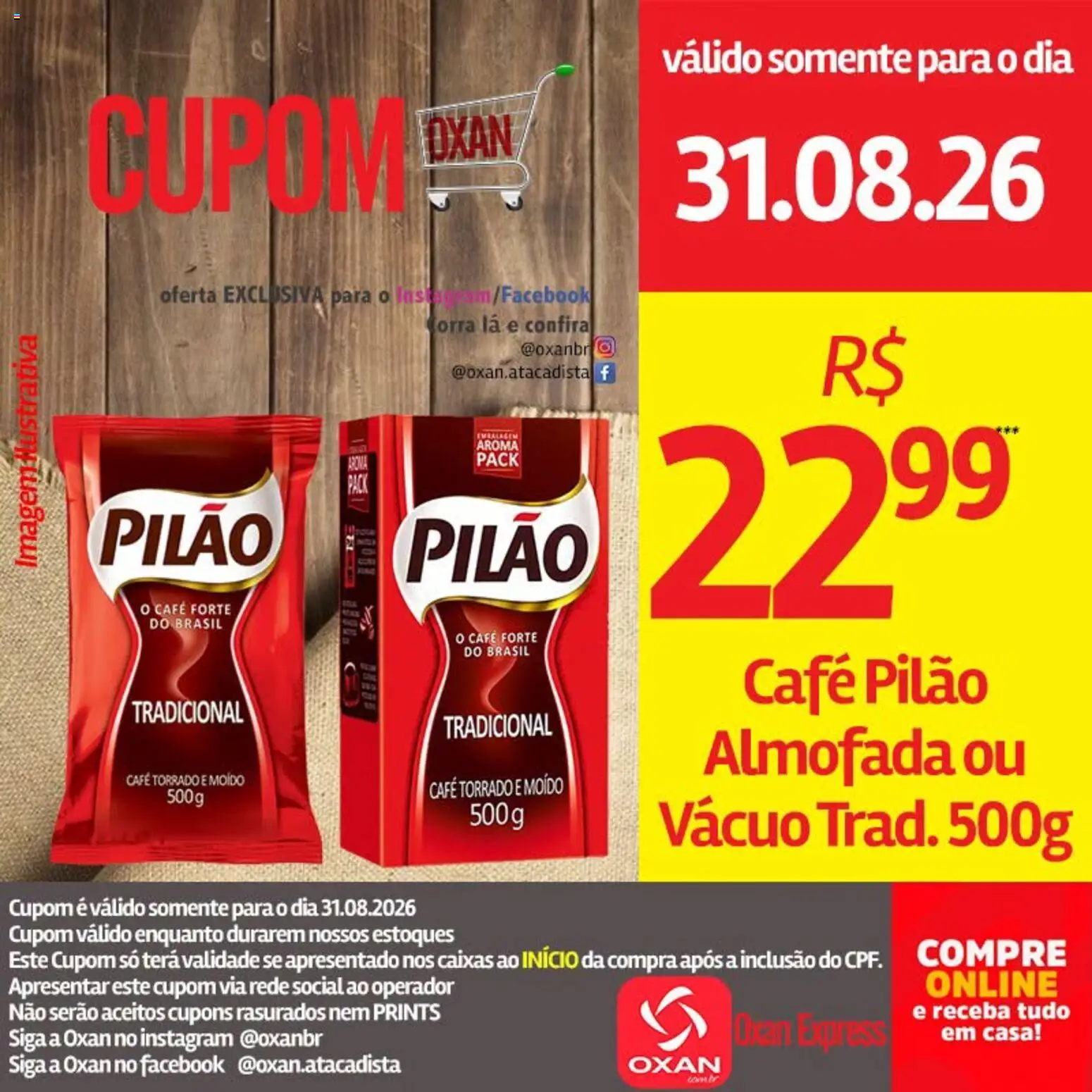 Oxan Atacadista Folheto - válido de 31/08/2026 | Página: 5 | Produtos: Almofada, Café, Café pilão