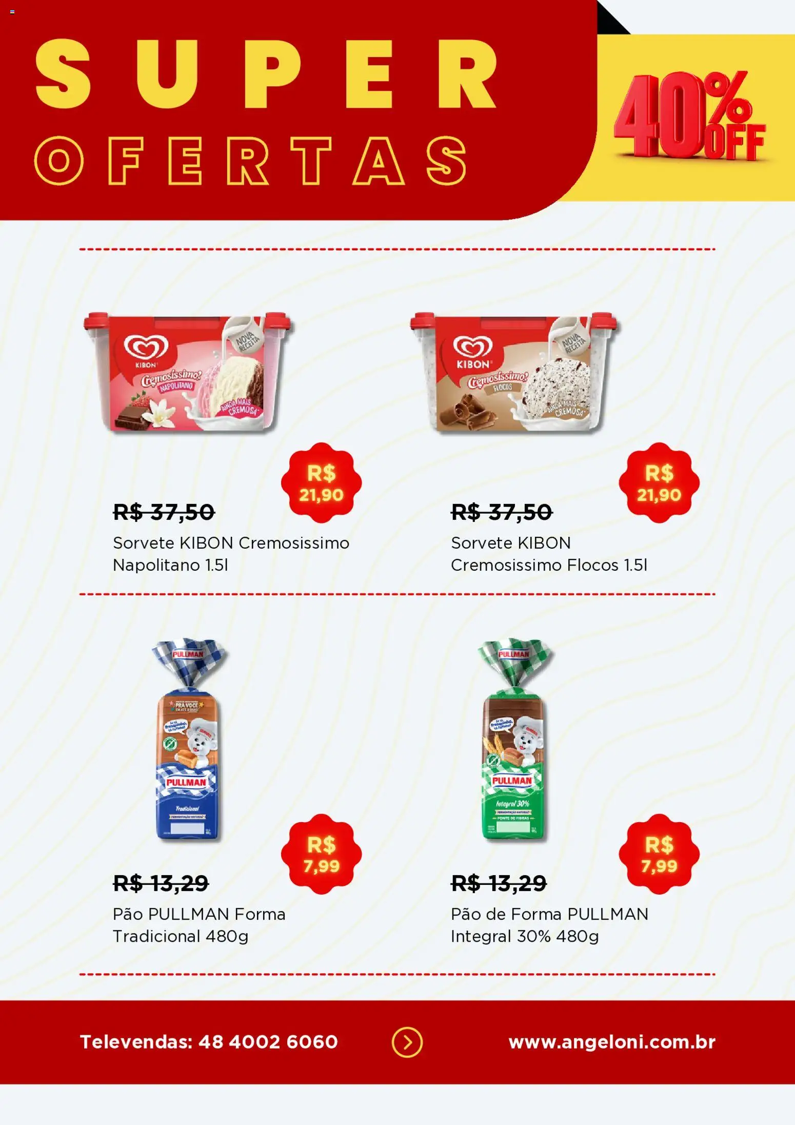 Angeloni Folheto - válido de 04.06.2026 | Página: 2 | Produtos: Pão, Pão de forma, Flocos, Sorvete